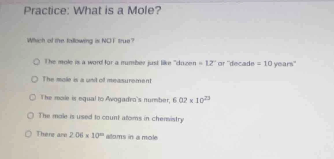 practice: what is a mole? which of the following is not true? the mole …