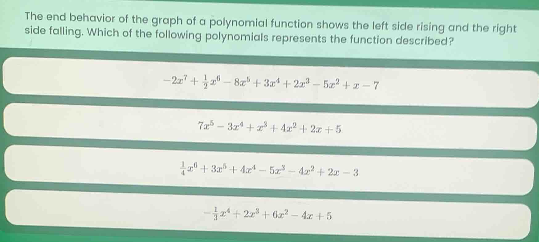 the end behavior of the graph of a polynomial function shows the left s…