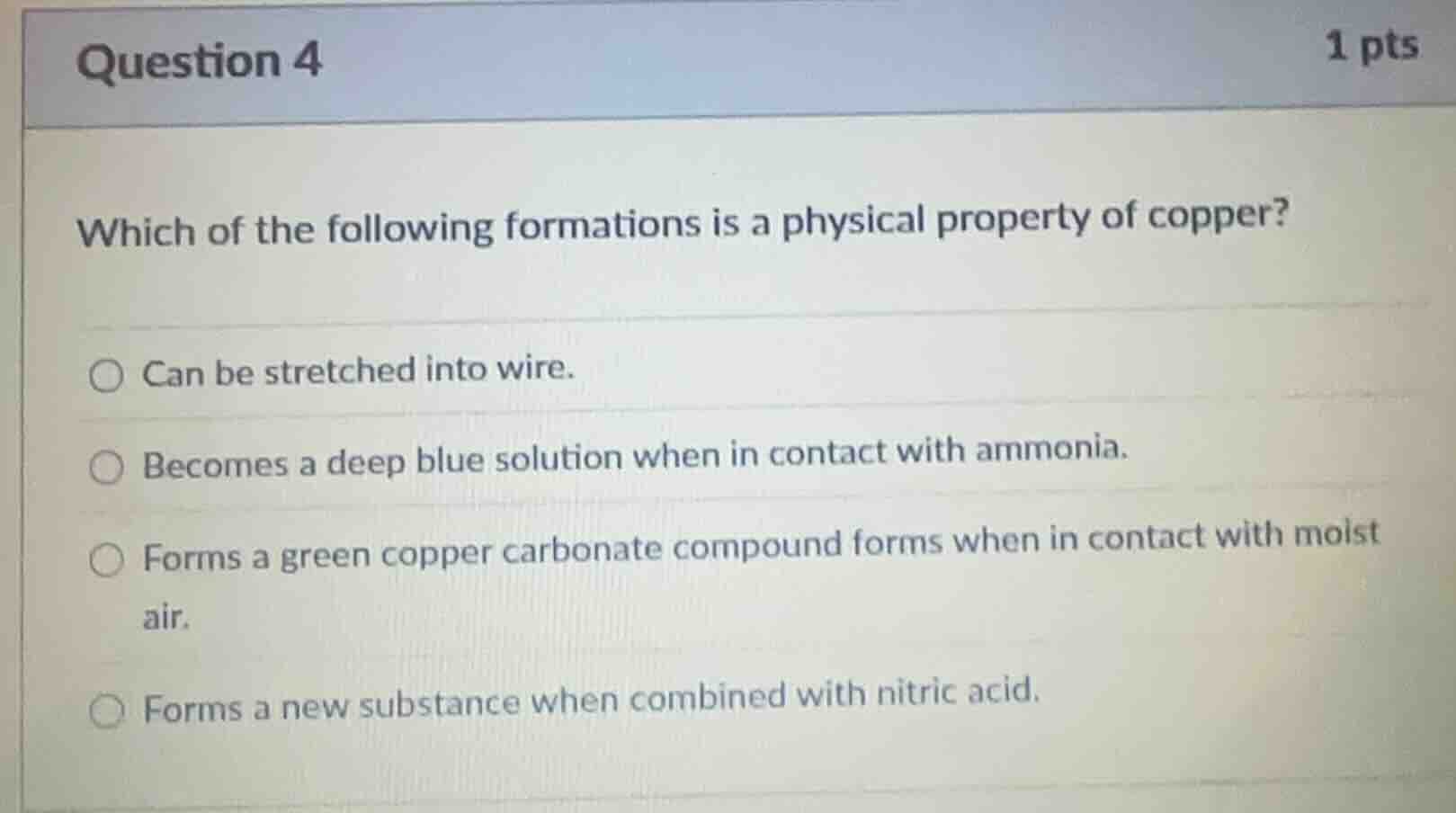 question 4 1 pts which of the following formations is a physical proper…