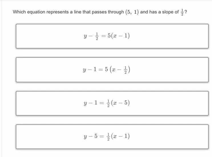 which equation represents a line that passes through (5, 1) and has a s…