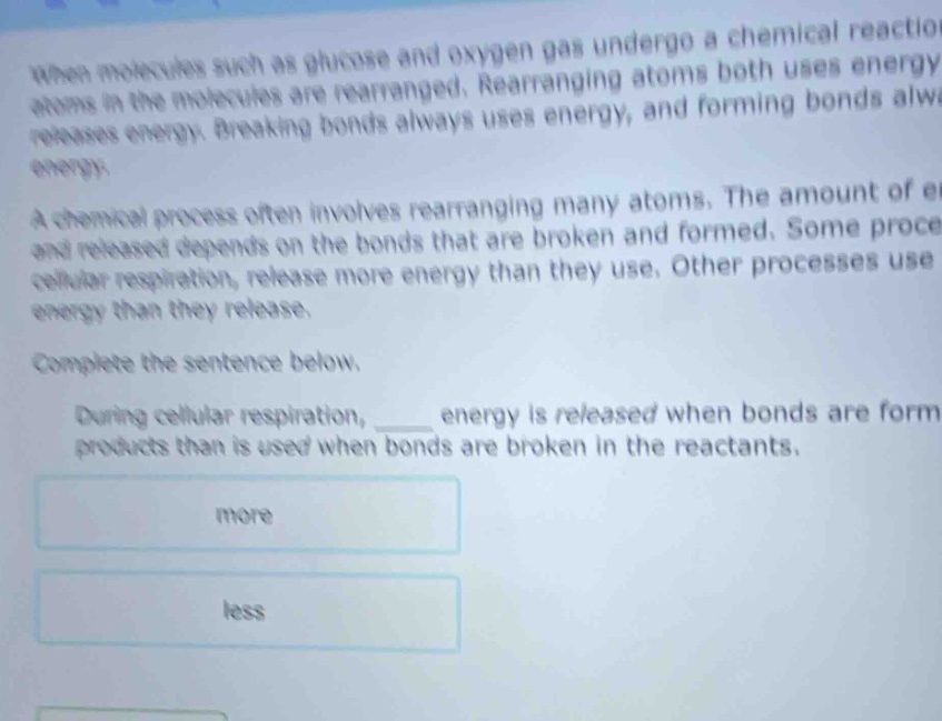 when molecules such as glucose and oxygen gas undergo a chemical reacti…