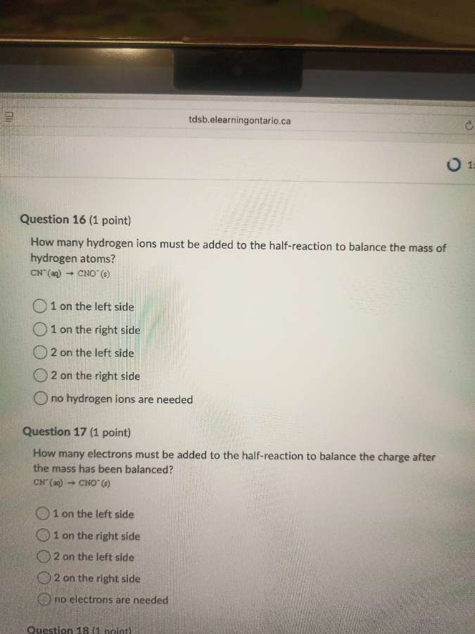 question 16 (1 point) how many hydrogen ions must be added to the half …