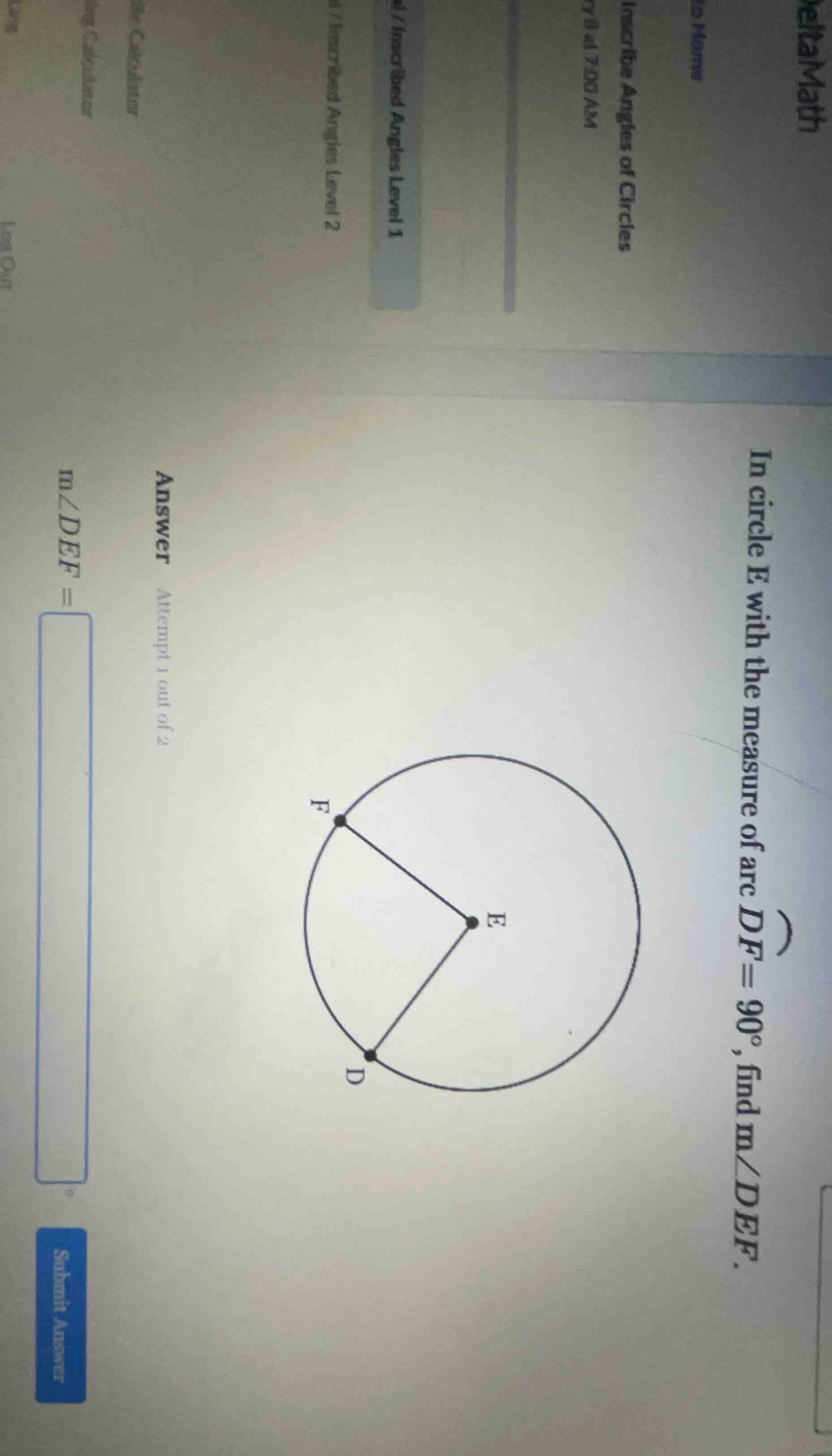 in circle e with the measure of arc df = 90°, find m∠def. circle e with…