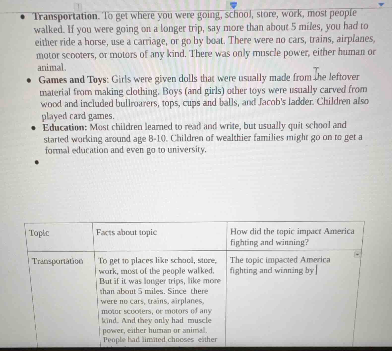 • transportation. to get where you were going, school, store, work, mos…