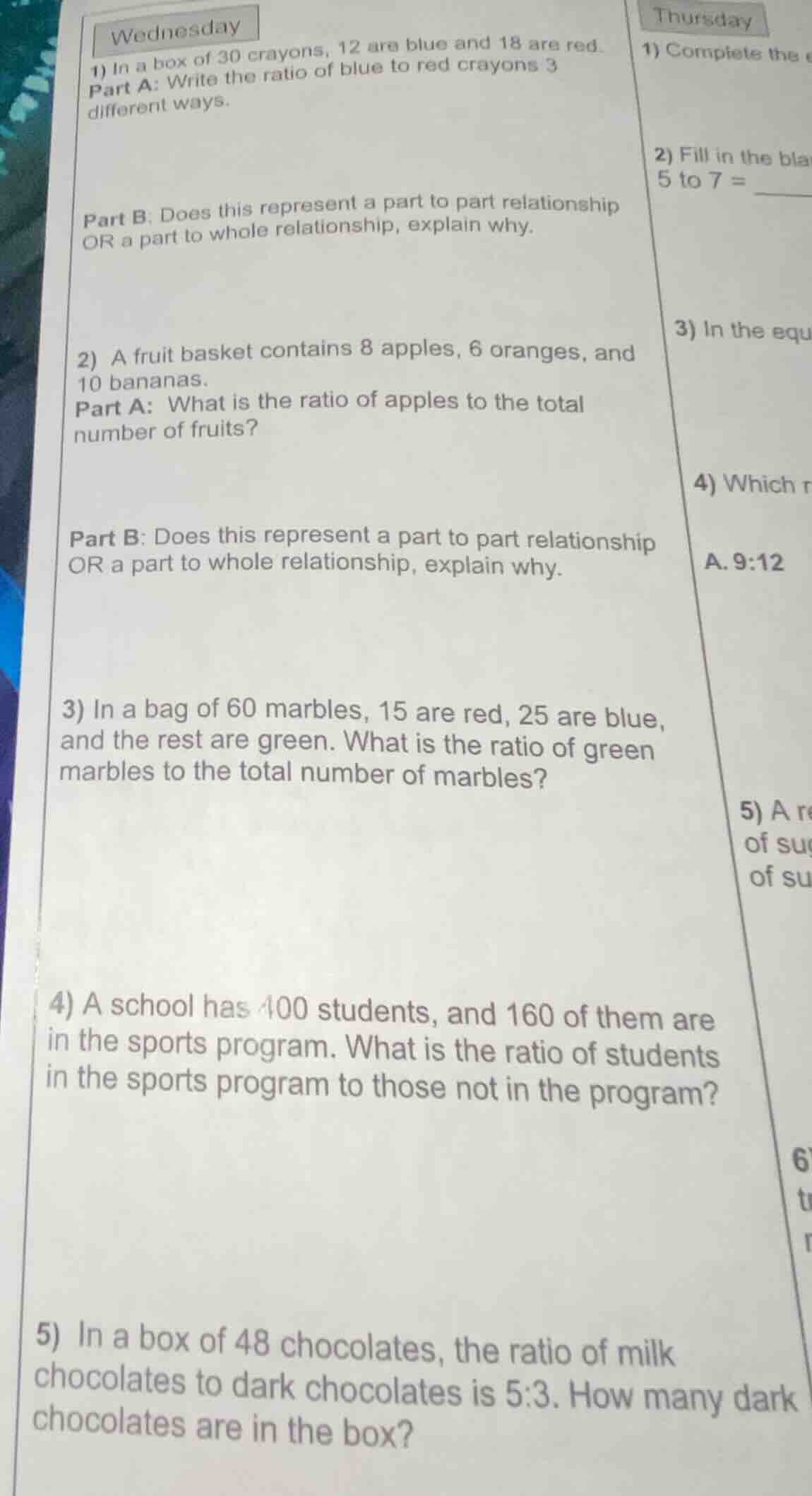 wednesday 1) in a box of 30 crayons, 12 are blue and 18 are red. part a…