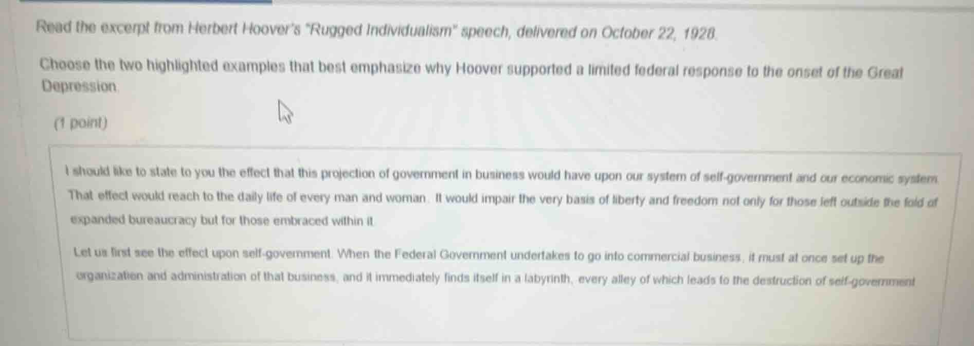 read the excerpt from herbert hoover’s “rugged individualism” speech, d…