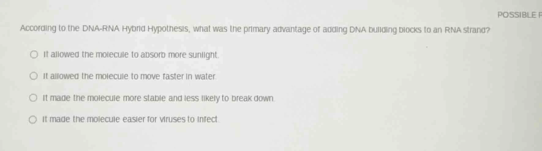 according to the dna-rna hybrid hypothesis, what was the primary advant…