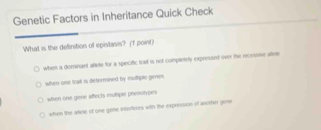 genetic factors in inheritance quick check what is the definition of ep…
