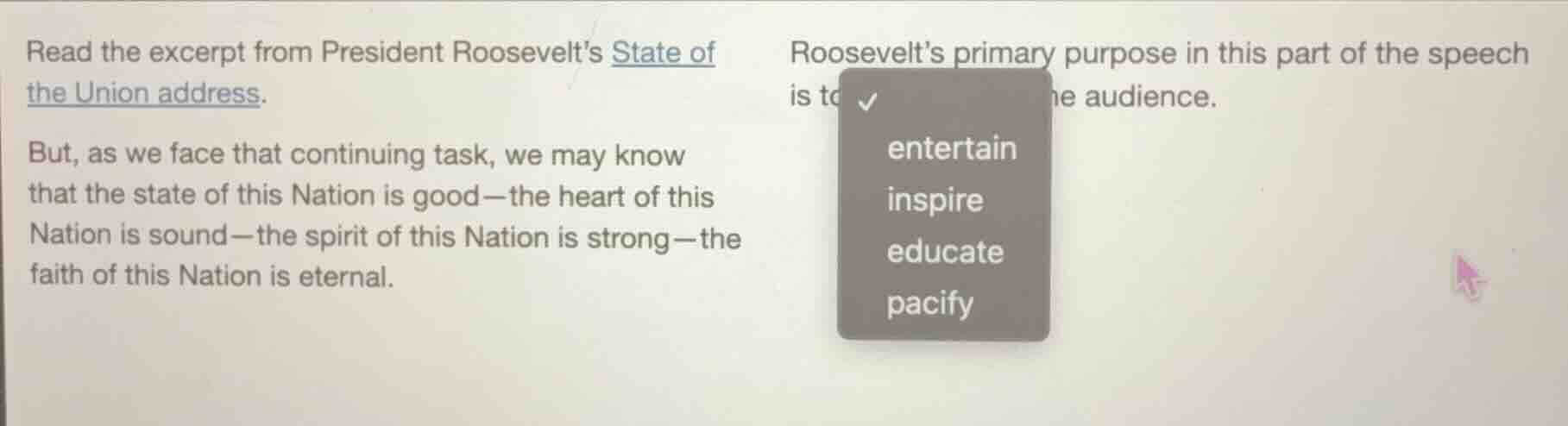 read the excerpt from president roosevelts state of the union address. …