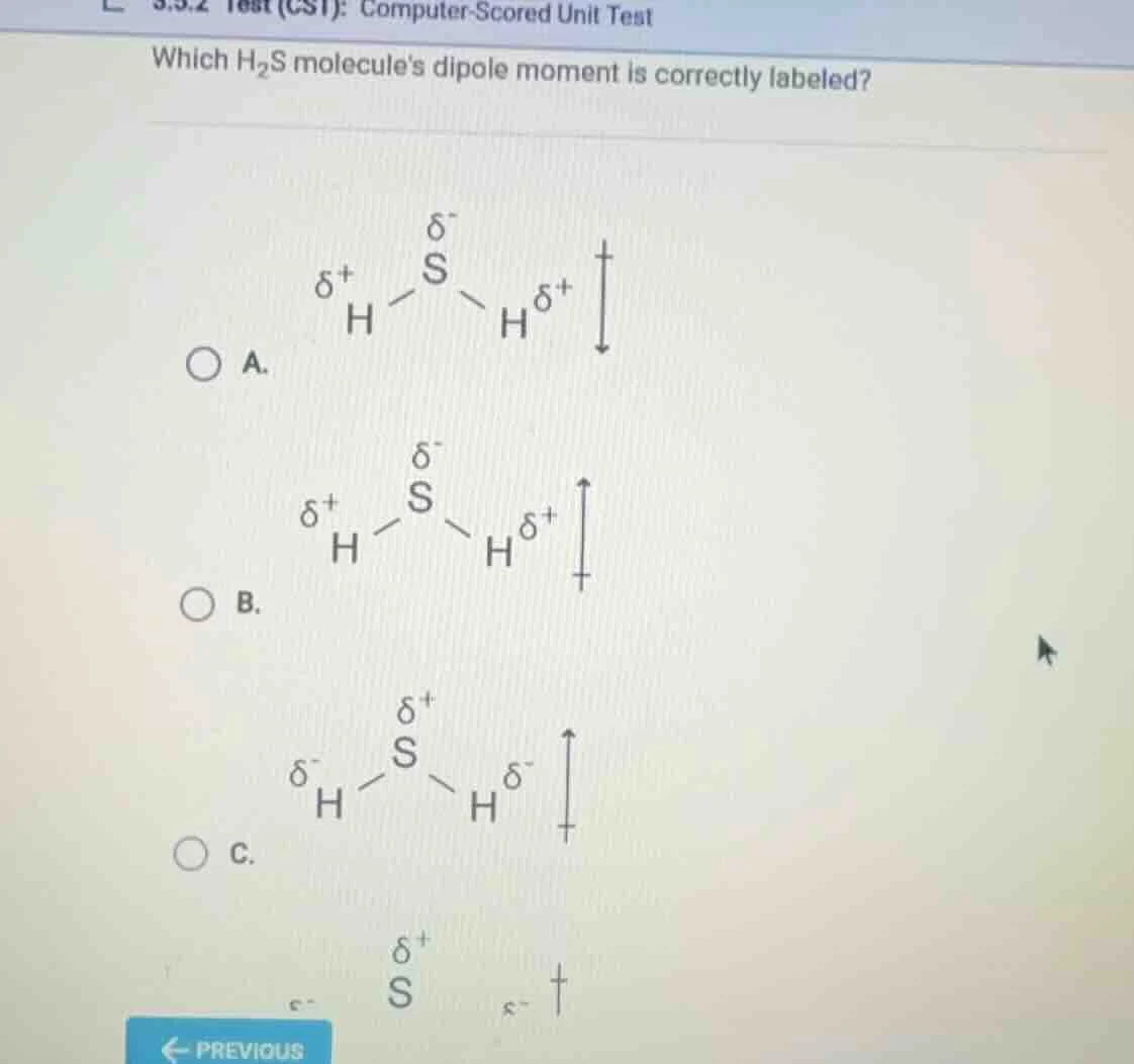 3.5.2 test (cs1): computer-scored unit test which h₂s molecules dipole …