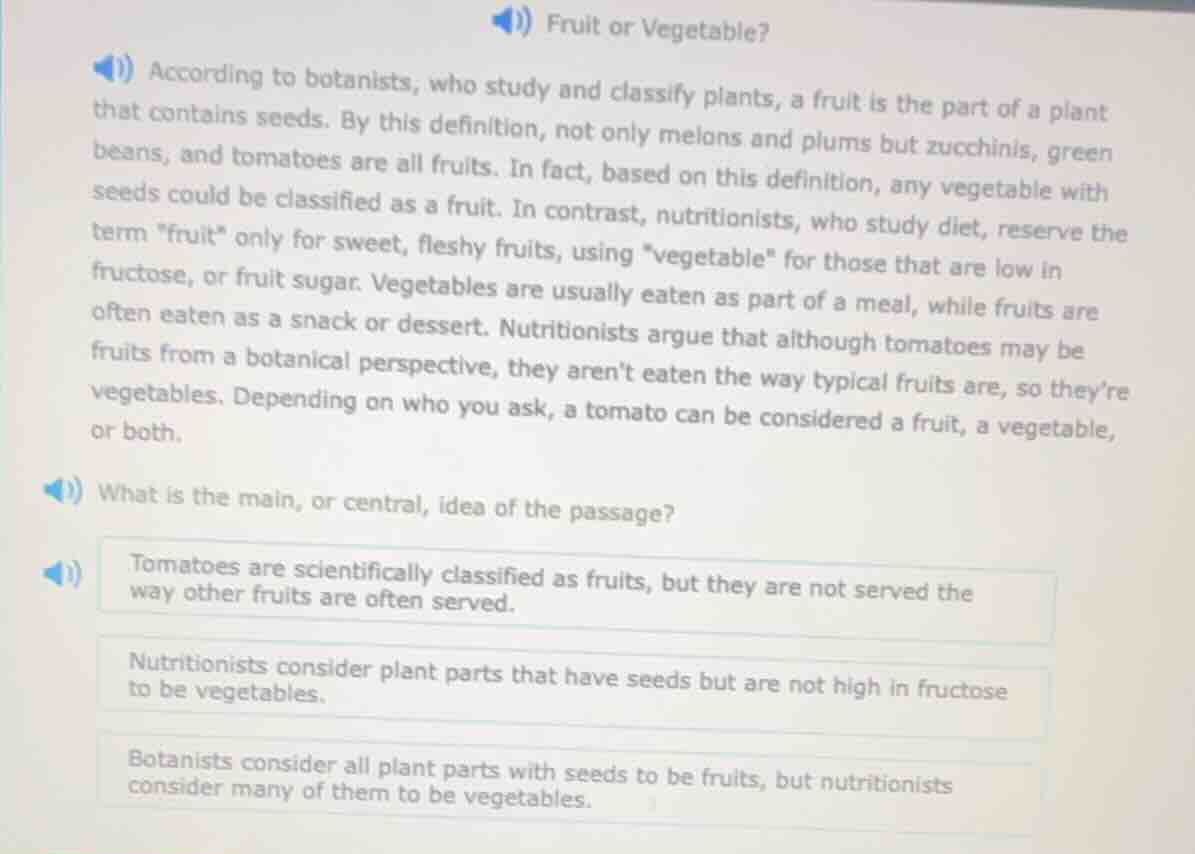 fruit or vegetable? according to botanists, who study and classify plan…