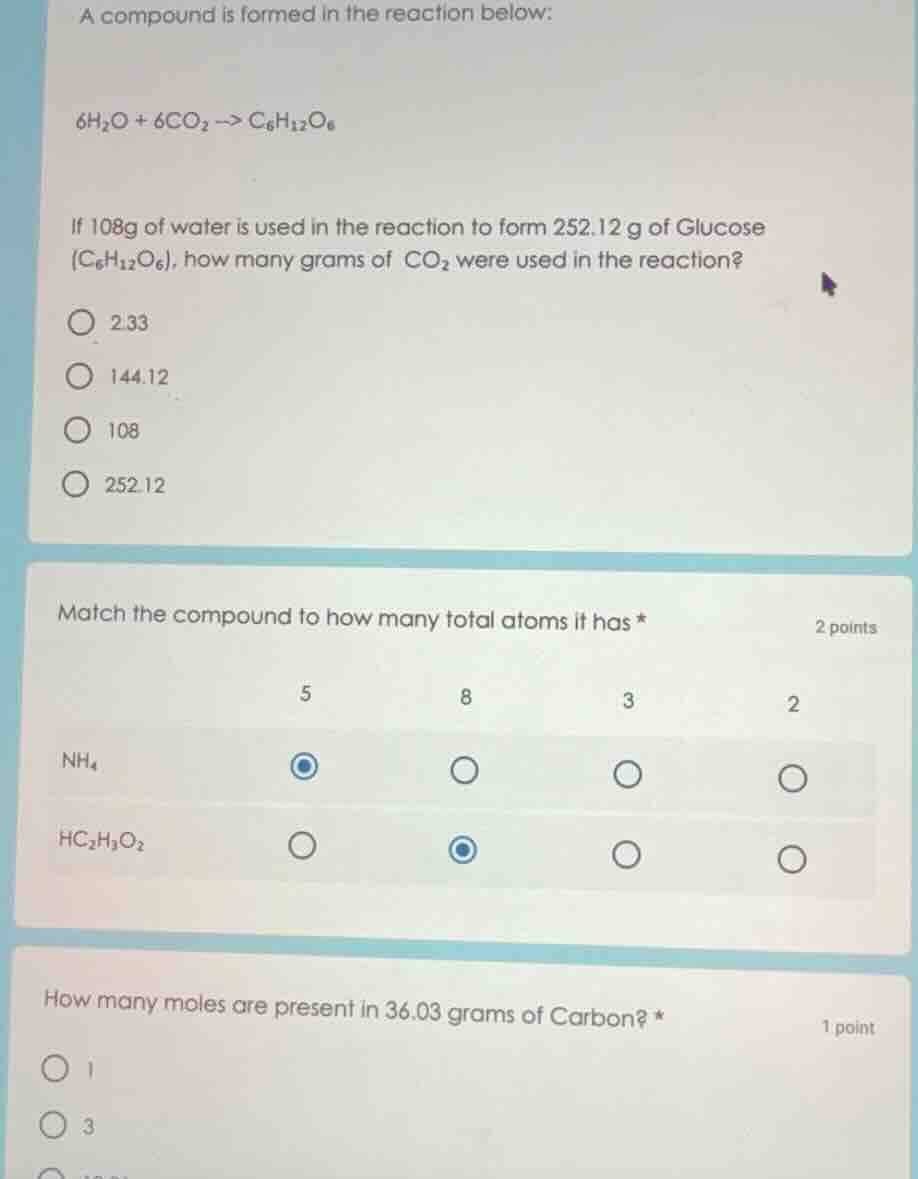 a compound is formed in the reaction below: $6h_2o + 6co_2 \ ightarrow …