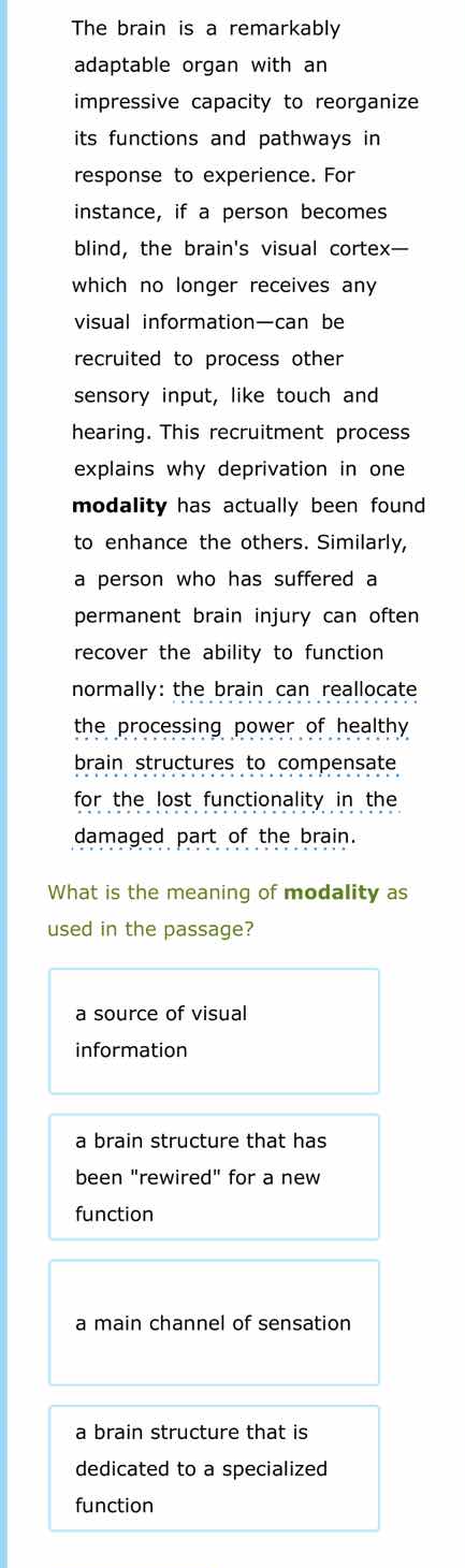 the brain is a remarkably adaptable organ with an impressive capacity t…