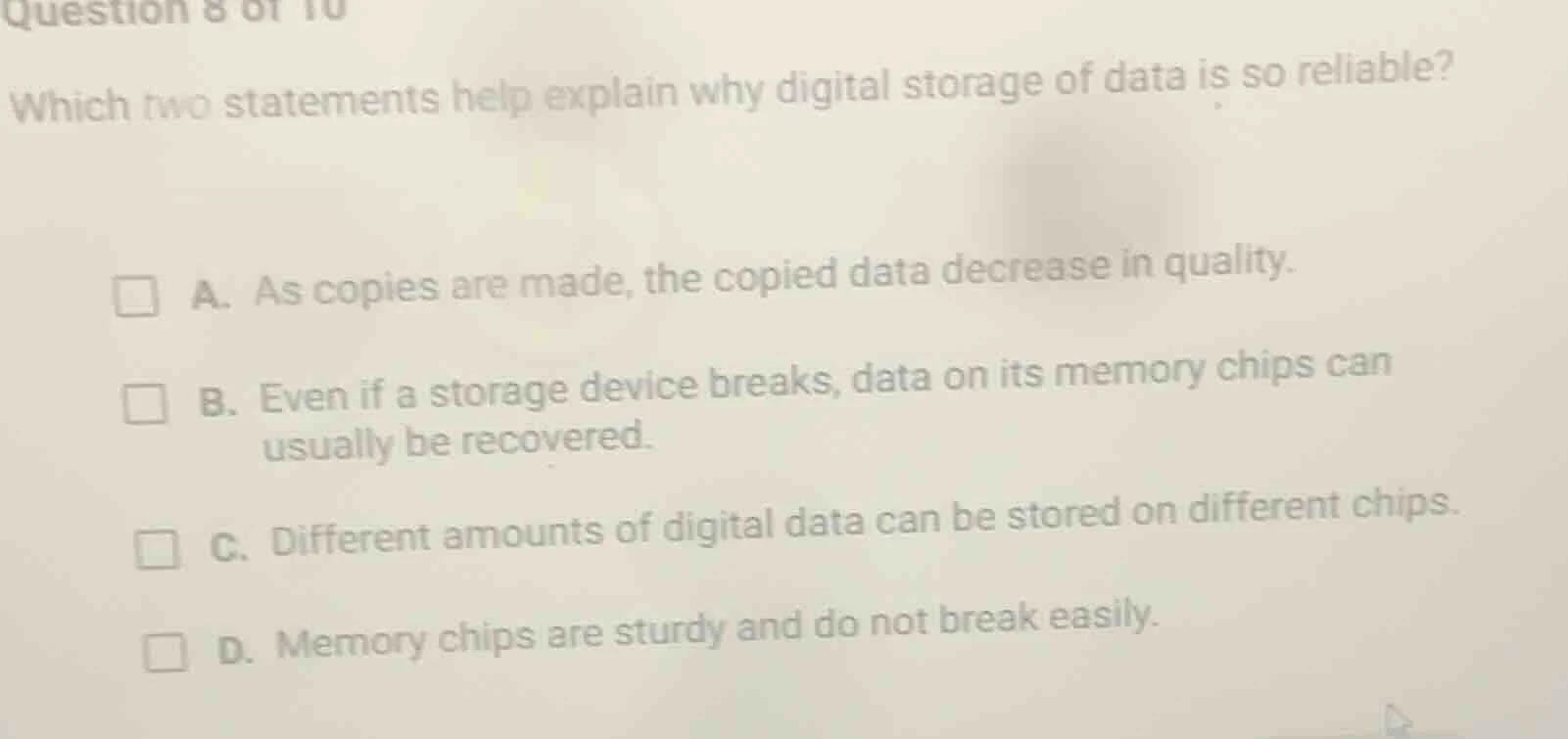 question 8 of 10 which two statements help explain why digital storage …