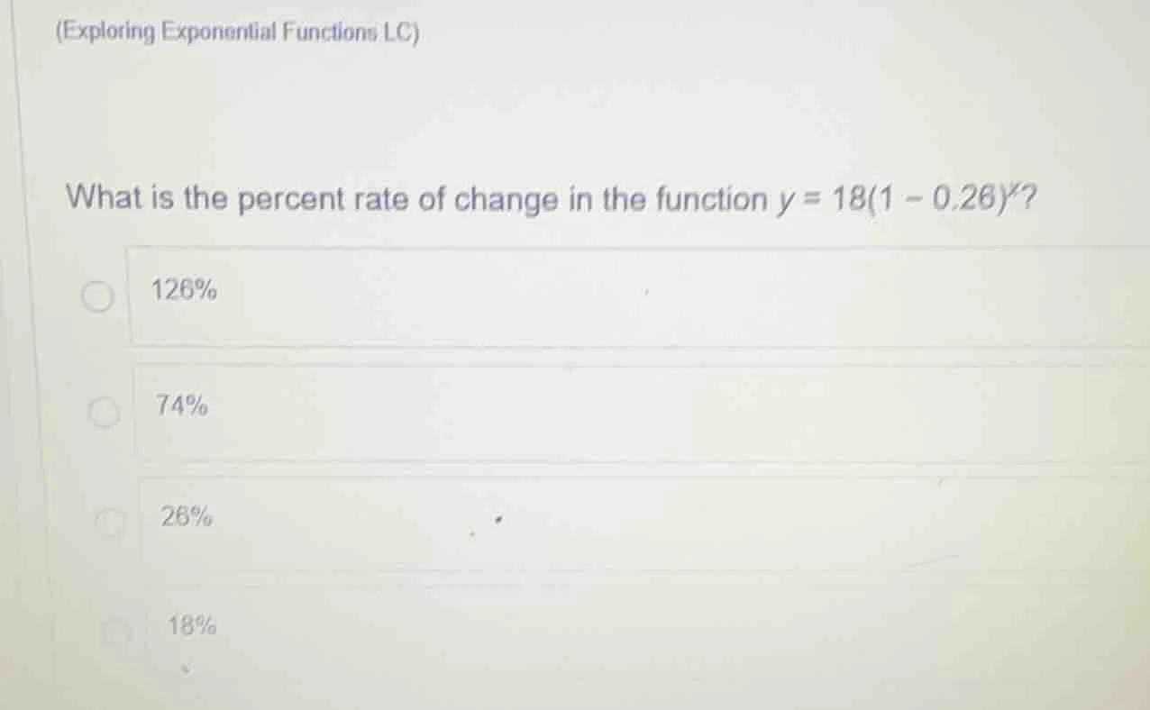 (exploring exponential functions lc) what is the percent rate of change…