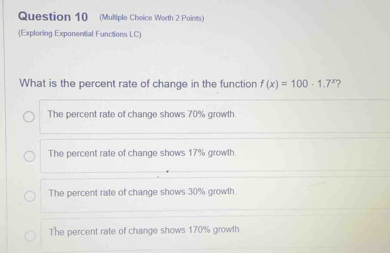 question 10 (multiple choice worth 2 points) (exploring exponential fun…