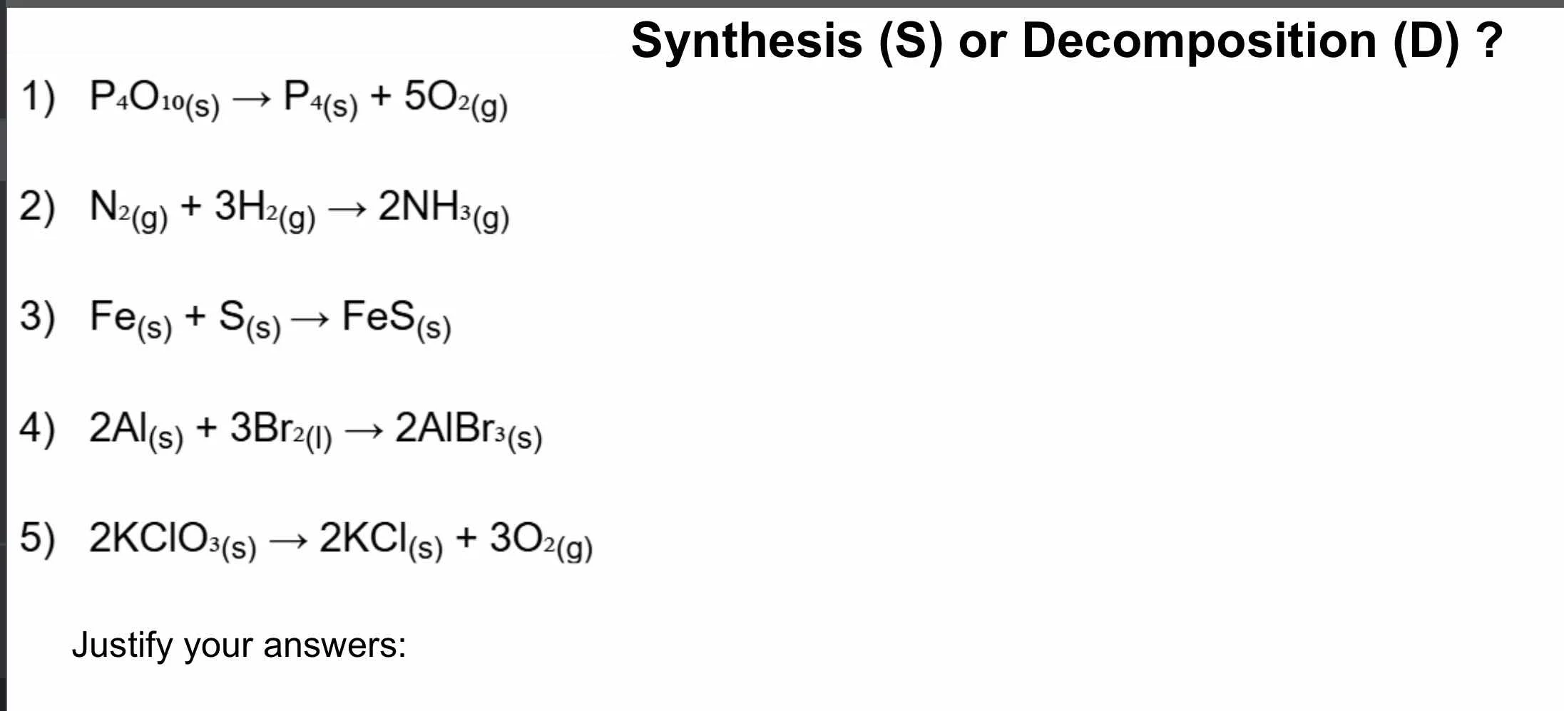synthesis (s) or decomposition (d) ? 1) \\( \\text{p}_4\\text{o}_{10(\\…