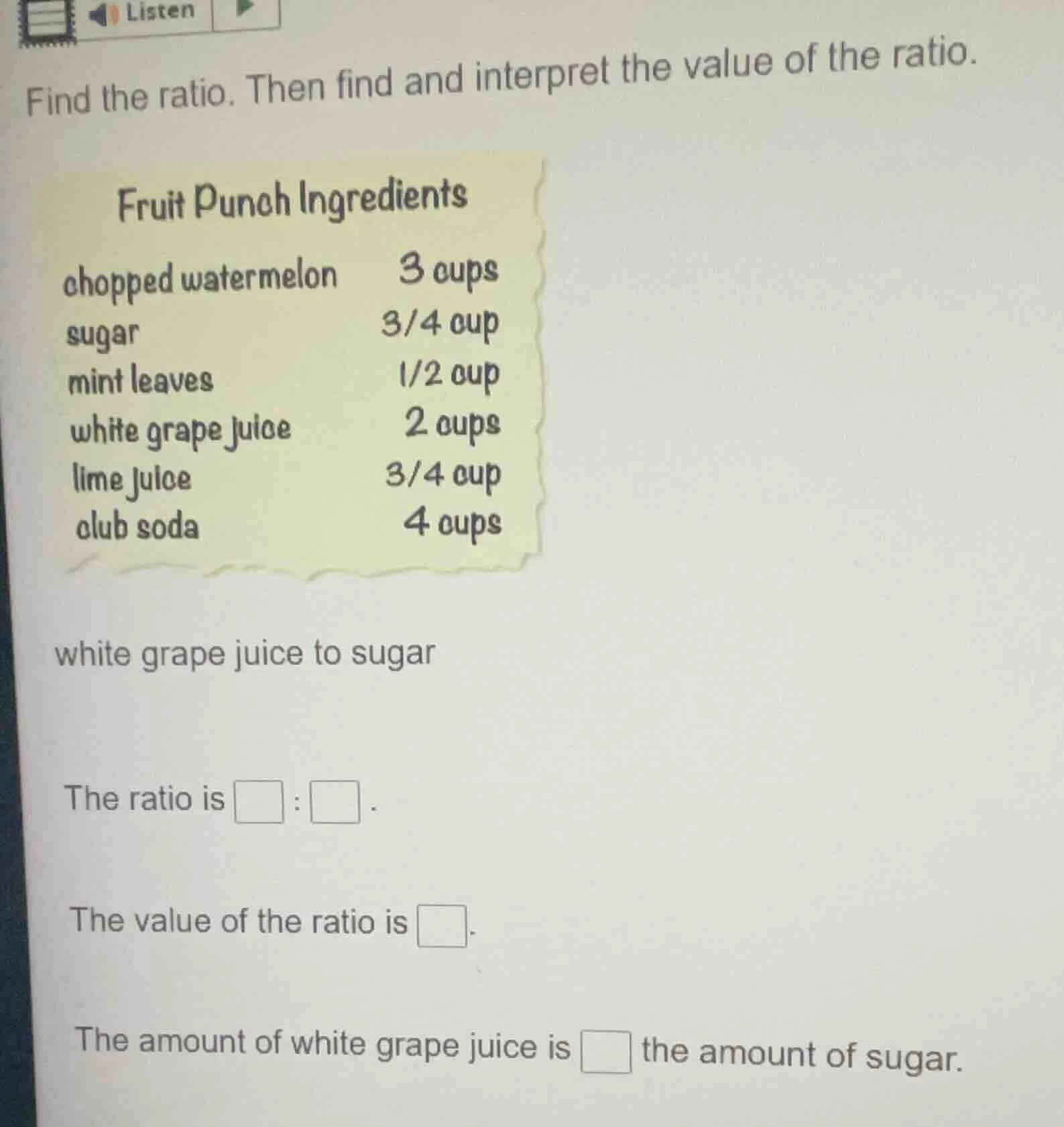 find the ratio. then find and interpret the value of the ratio. fruit p…
