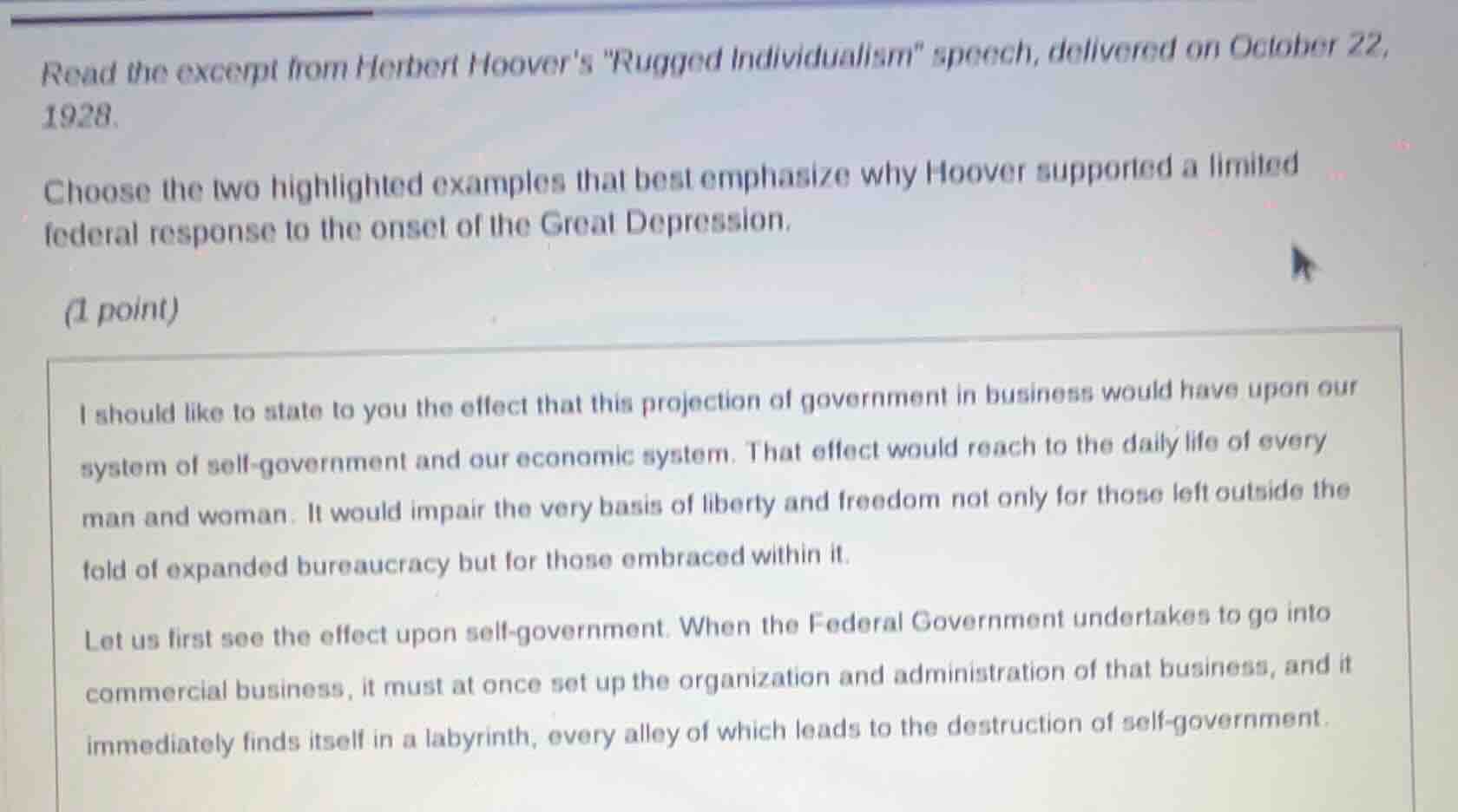read the excerpt from herbert hoovers ugged individualism\ speech, deli…