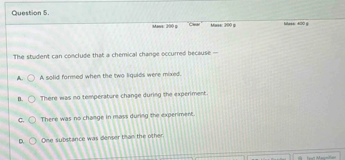 question 5. mass: 200 g clear mass: 200 g mass: 400 g the student can c…
