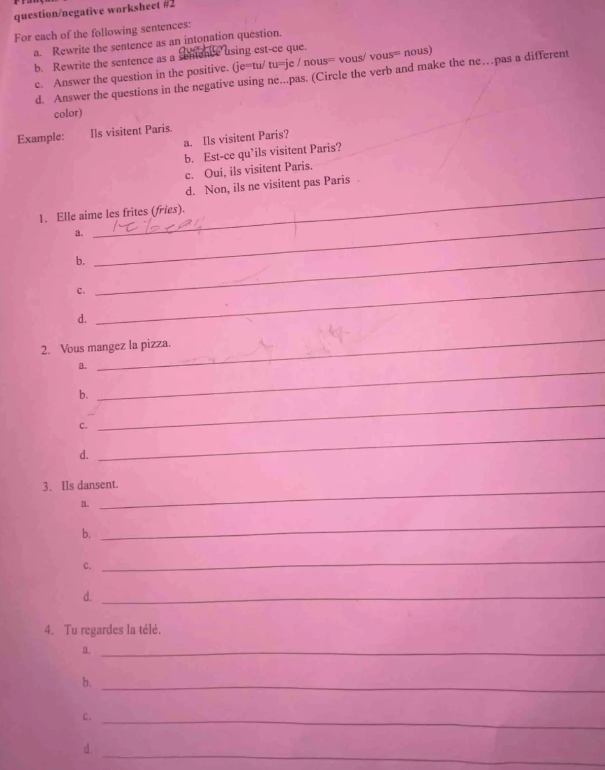 question/negative worksheet #2 for each of the following sentences: a. …