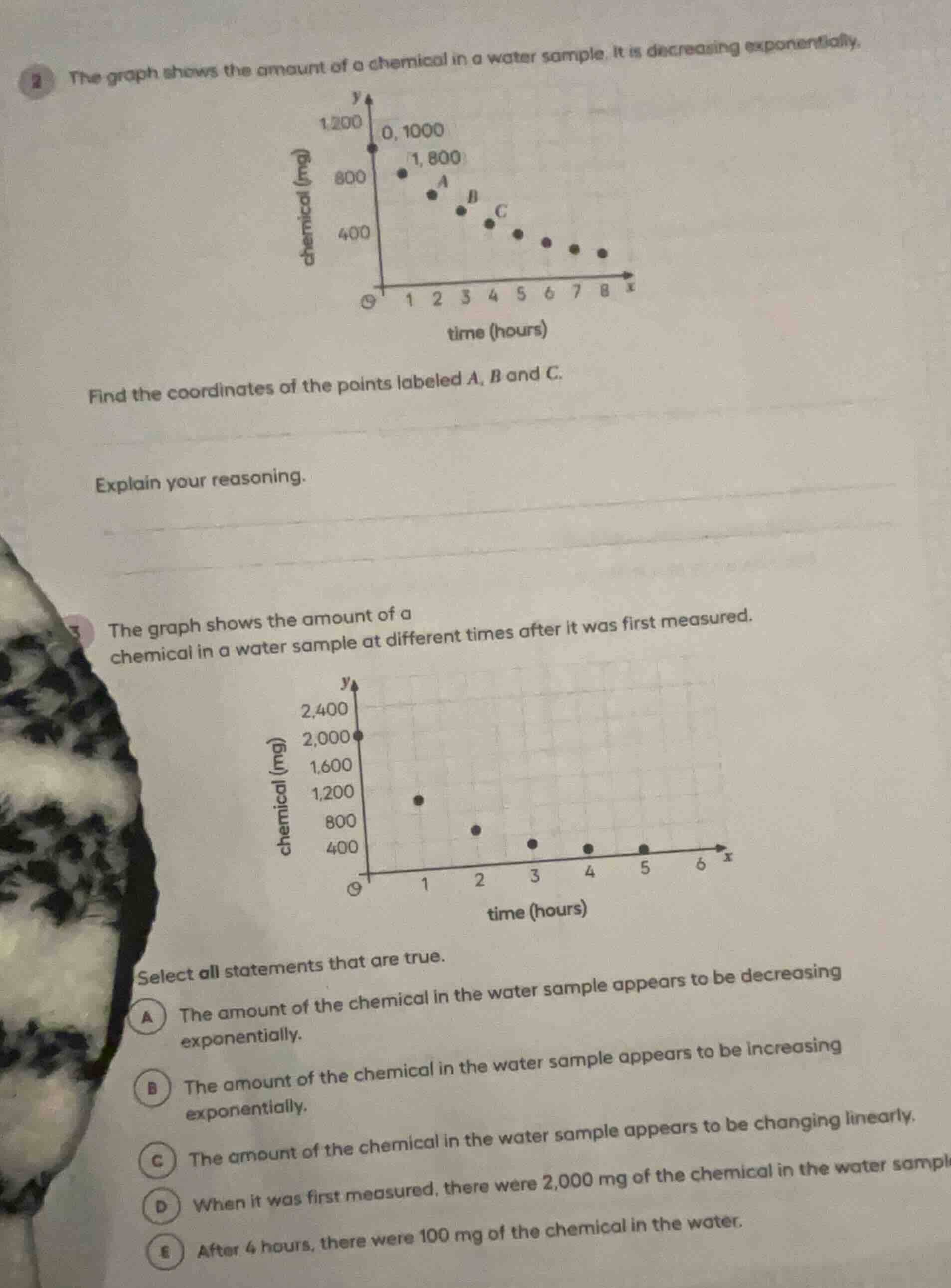 2 the graph shows the amount of a chemical in a water sample. it is dec…