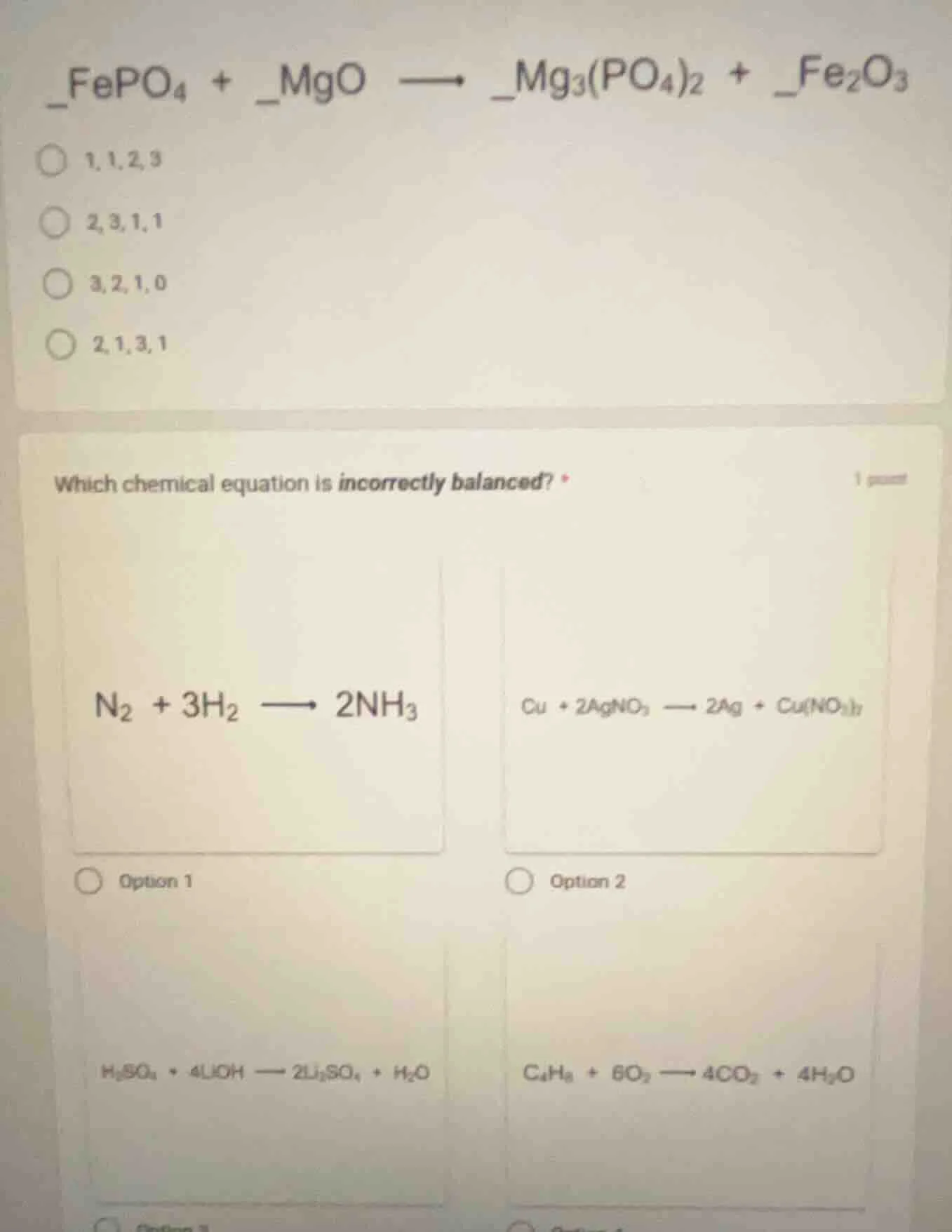 _fepo₄ + _mgo → _mg₃(po₄)₂ + _fe₂o₃ ○ 1,1,2,3 ○ 2,3,1,1 ○ 3,2,1,0 ○ 2,1…