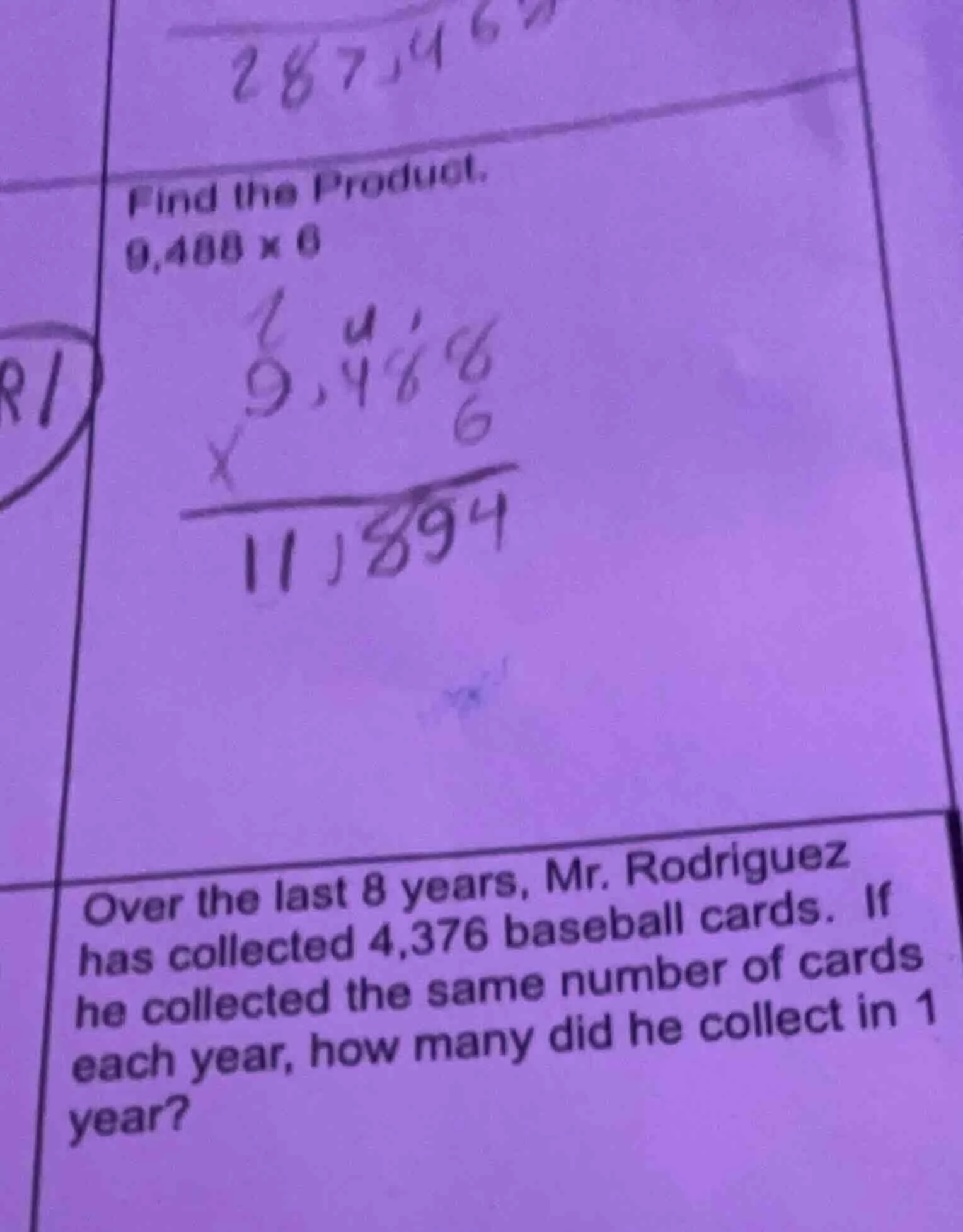 find the product. 9,488 × 6 over the last 8 years, mr. rodriguez has co…