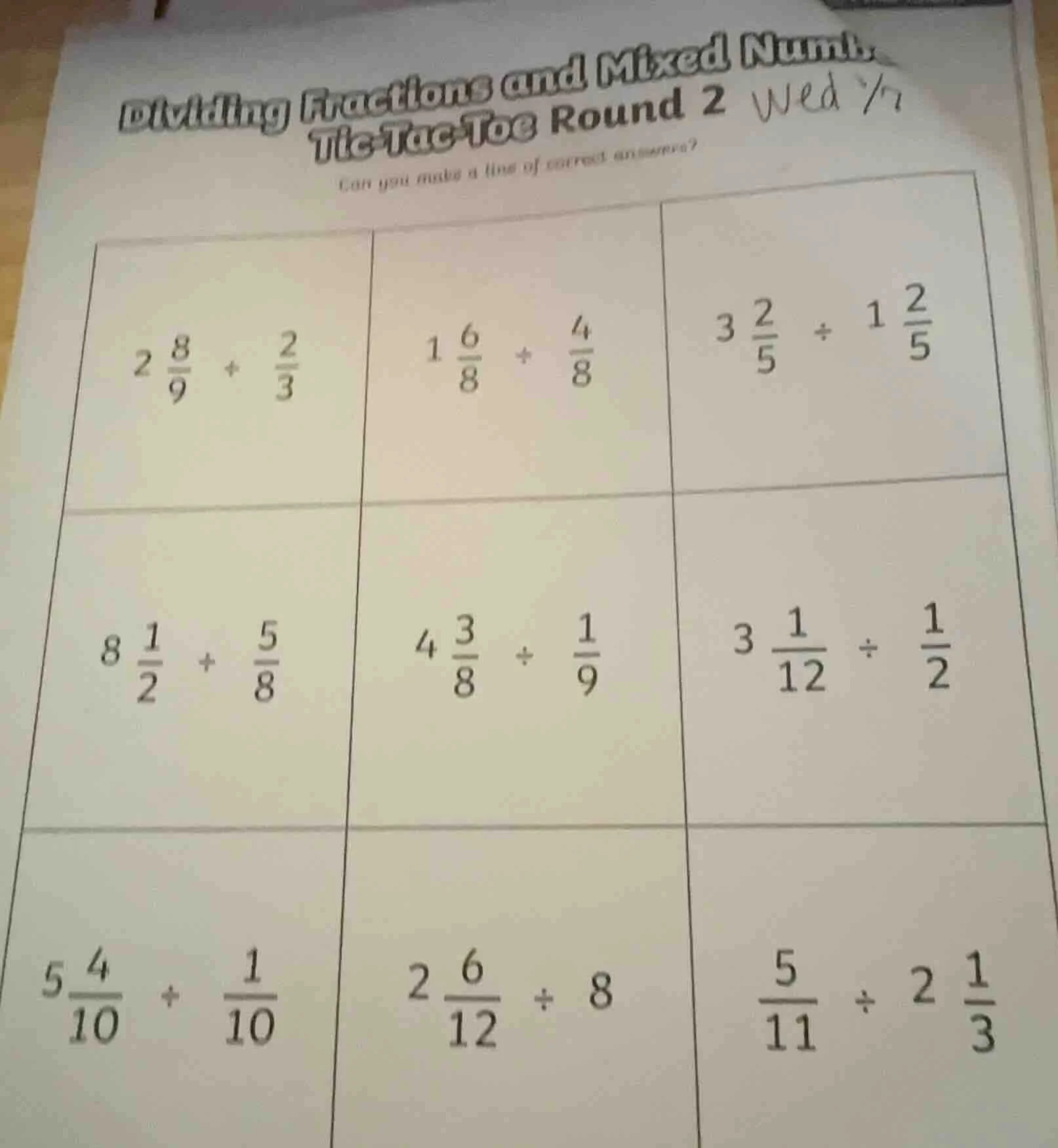 dividing fractions and mixed numl tic-tac-toe round 2 wed 7/7 can you m…