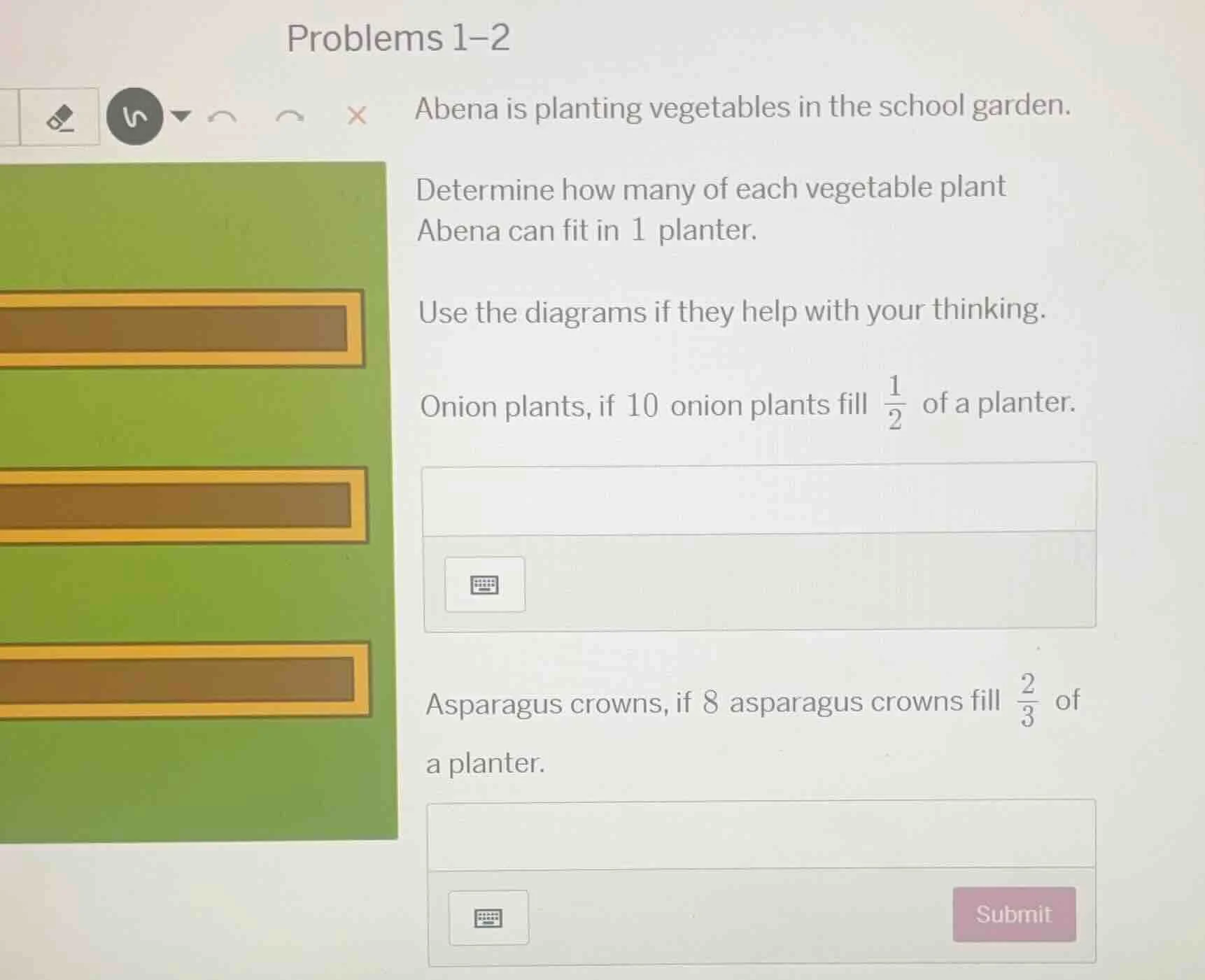 problems 1–2 abena is planting vegetables in the school garden. determi…
