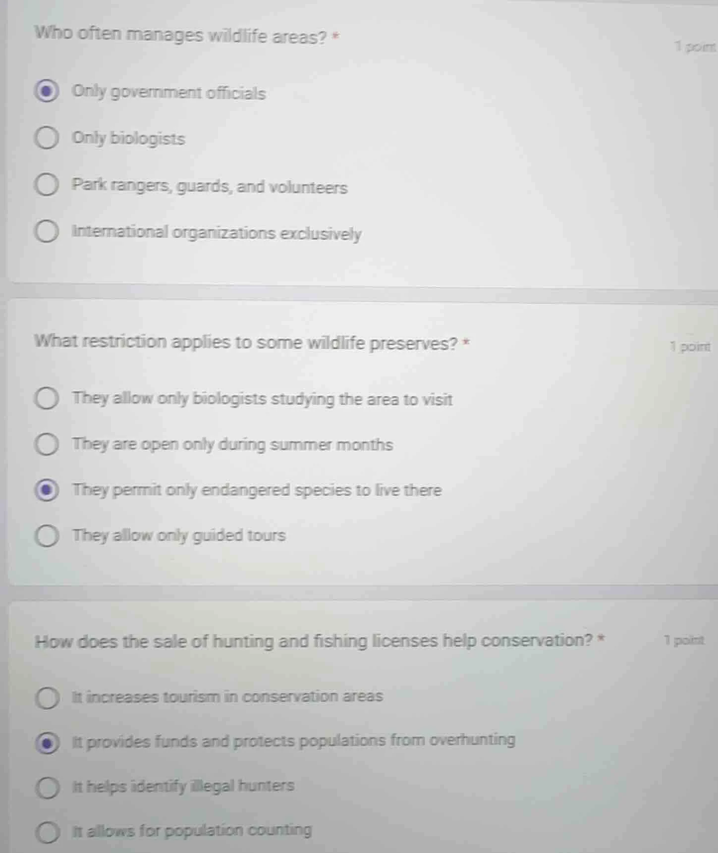 who often manages wildlife areas? * only government officials only biol…