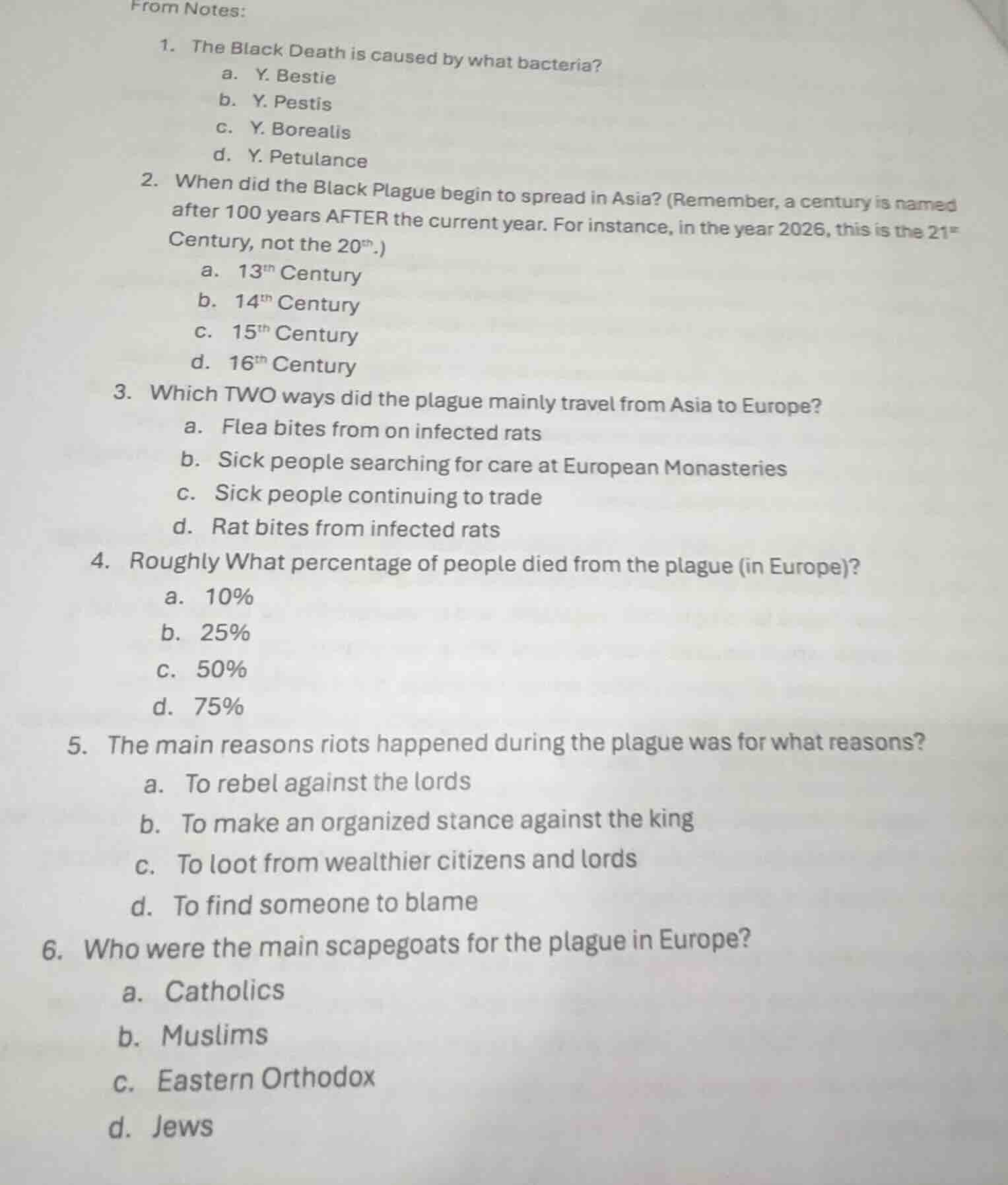 from notes: 1. the black death is caused by what bacteria? a. y. bestie…