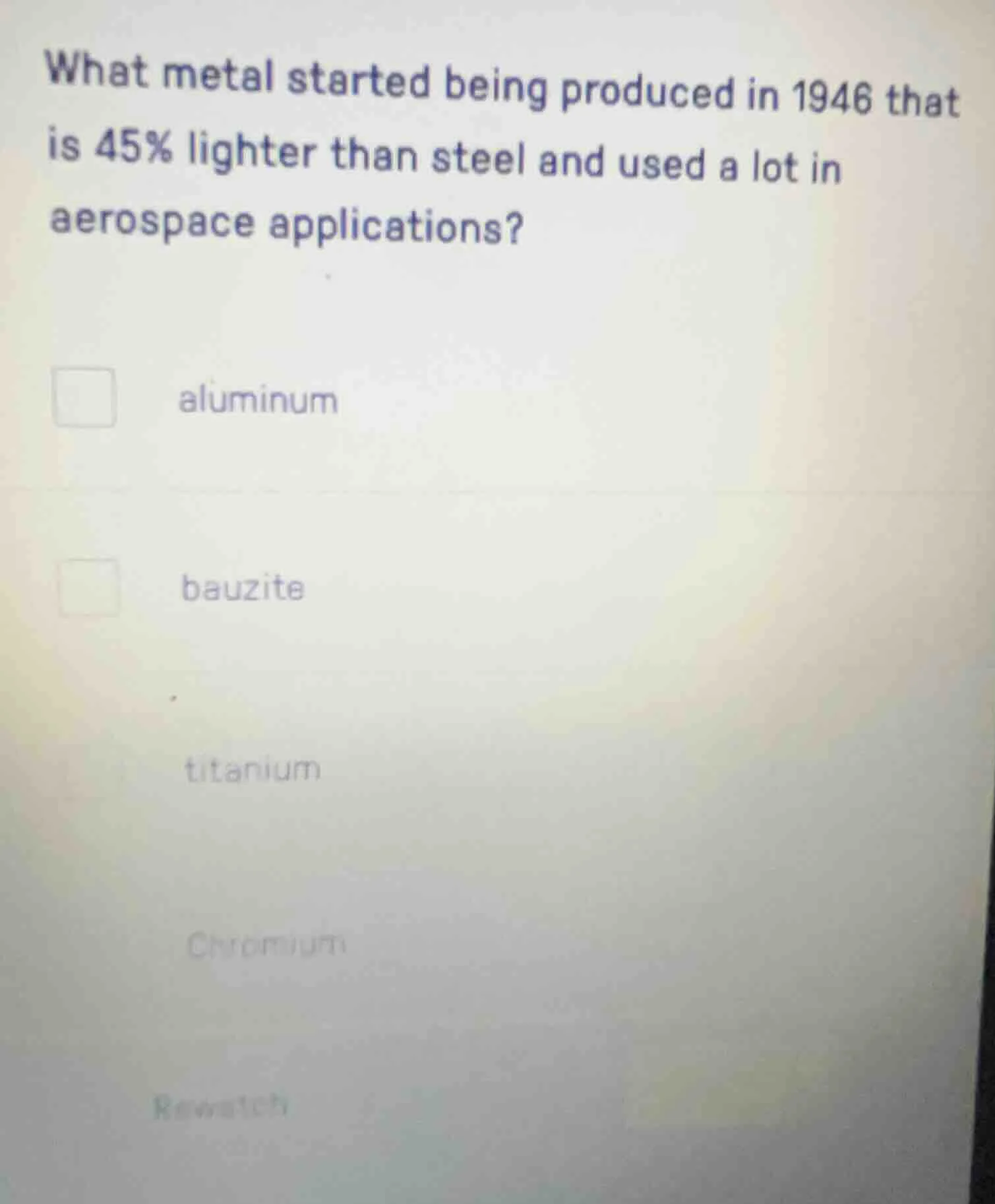 what metal started being produced in 1946 that is 45% lighter than stee…