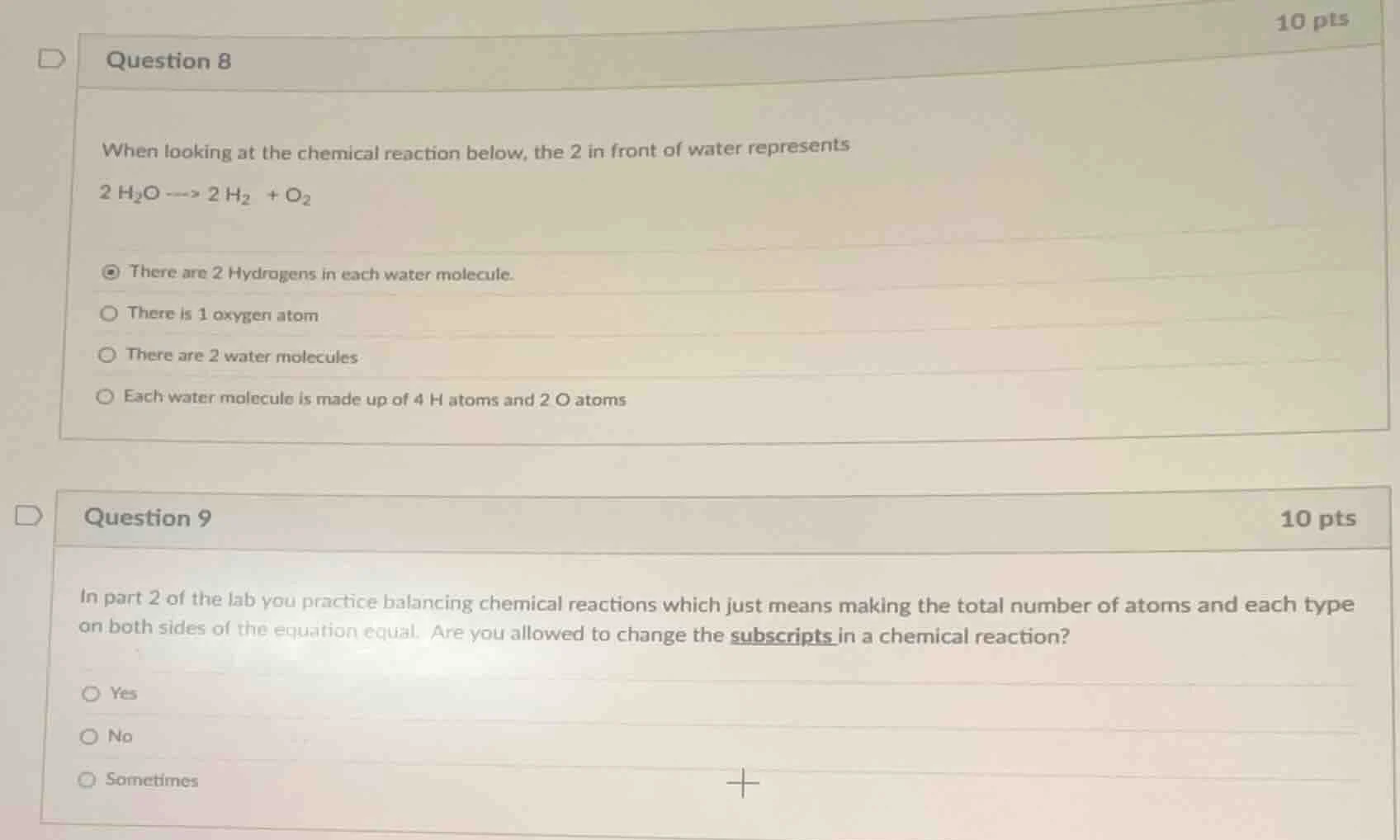 question 8 when looking at the chemical reaction below, the 2 in front …