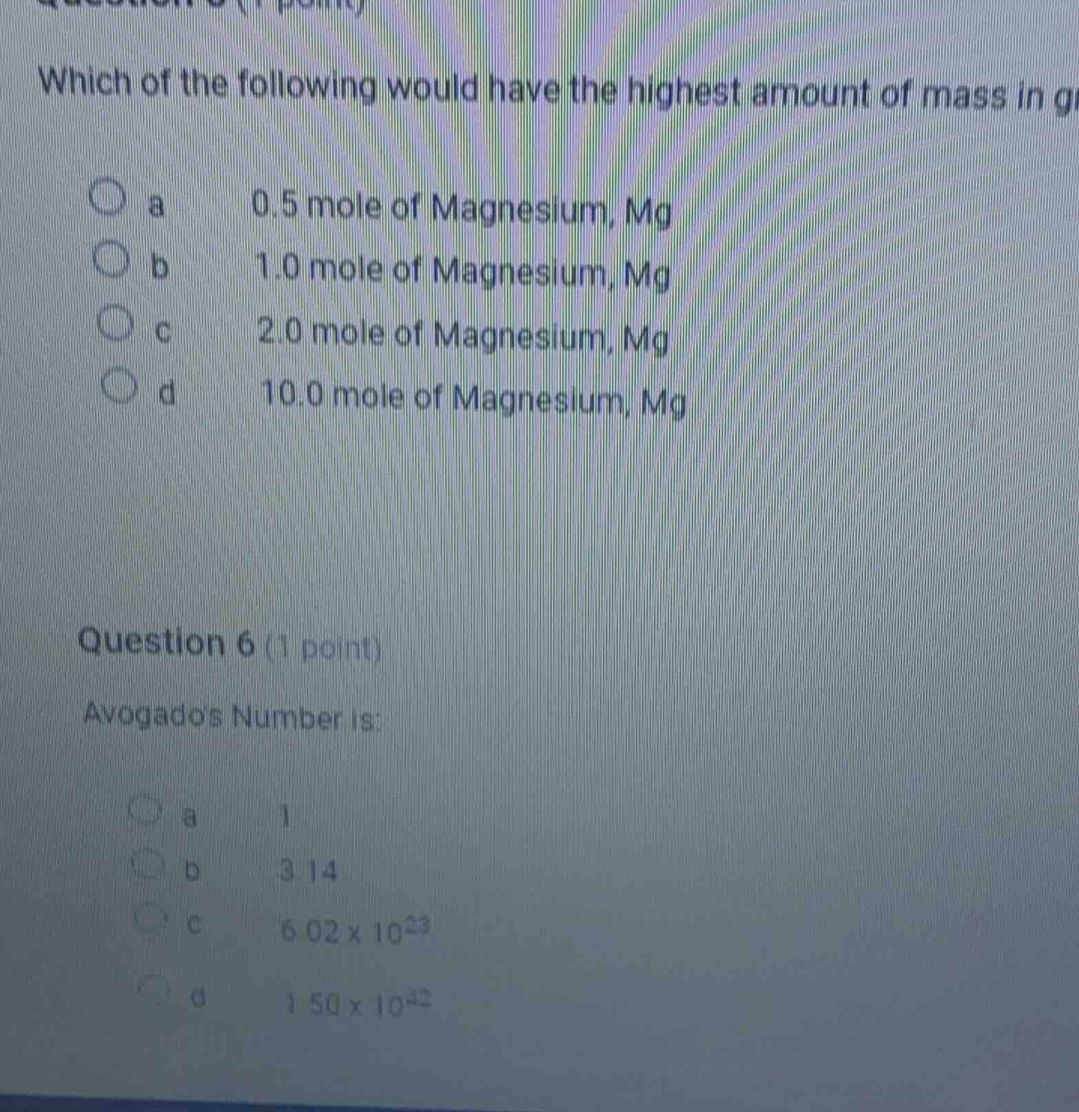 question 5 (1 point) which of the following would have the highest amou…