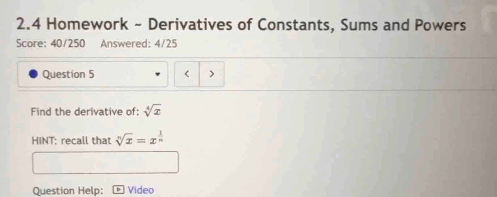 2.4 homework ~ derivatives of constants, sums and powers score: 40/250 …