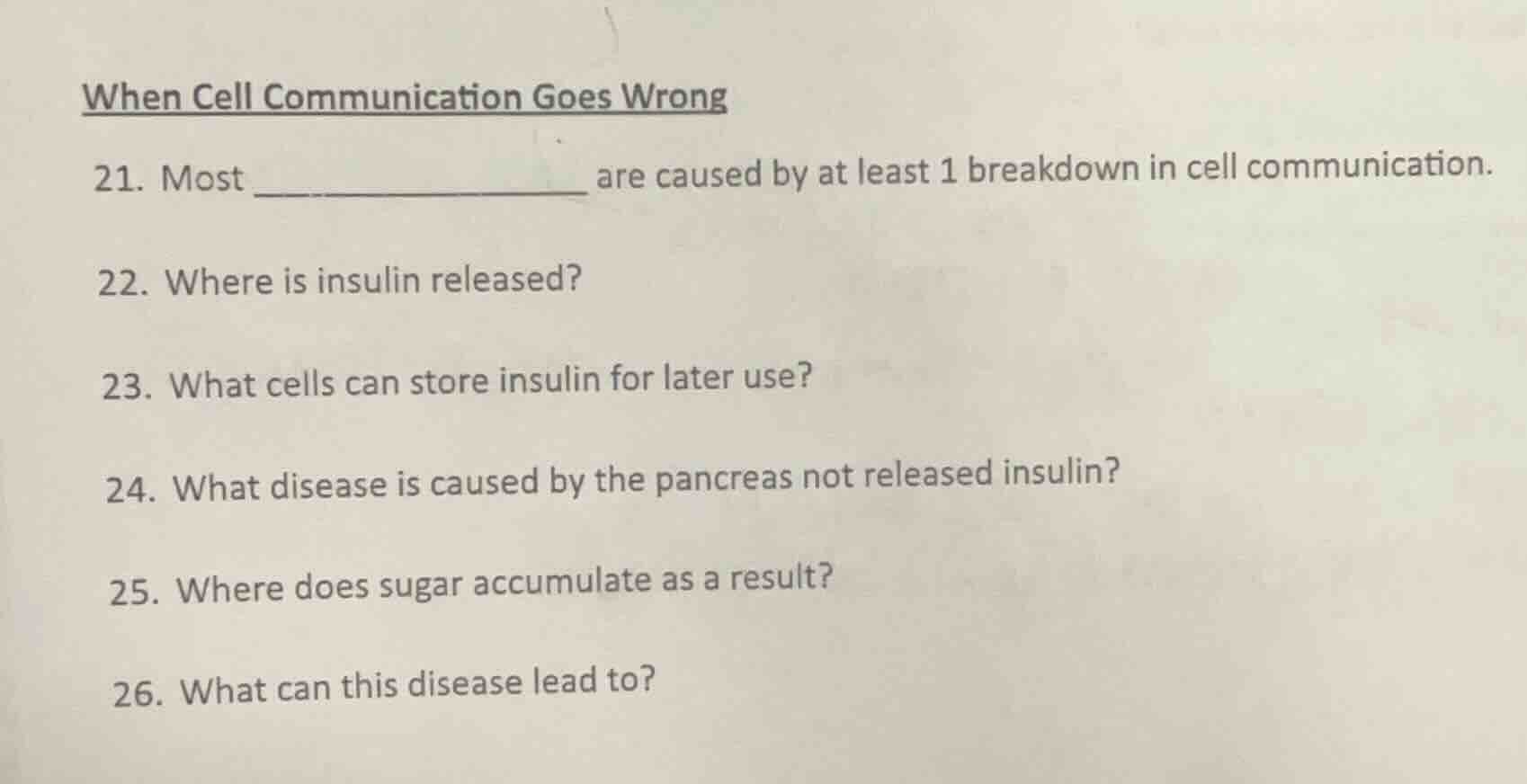 when cell communication goes wrong 21. most ______________ are caused b…