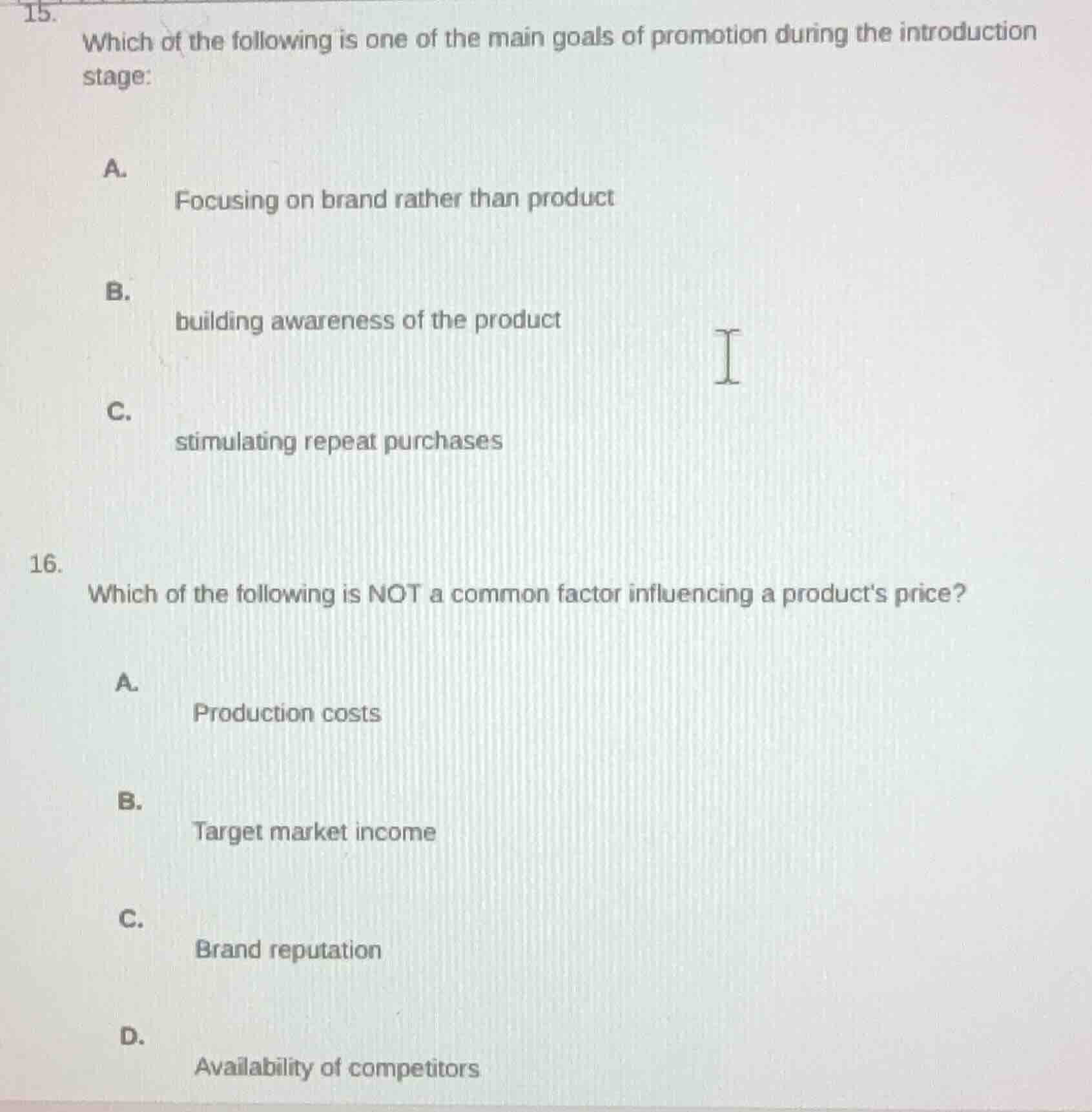 15. which of the following is one of the main goals of promotion during…