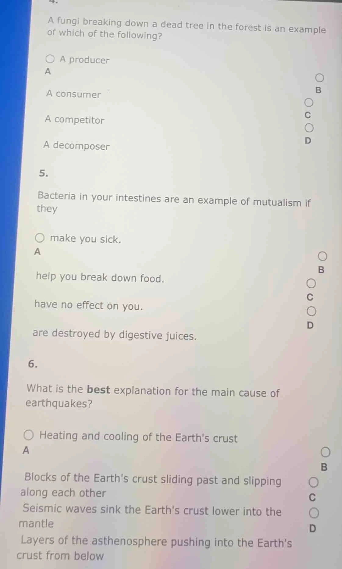 4. a fungi breaking down a dead tree in the forest is an example of whi…