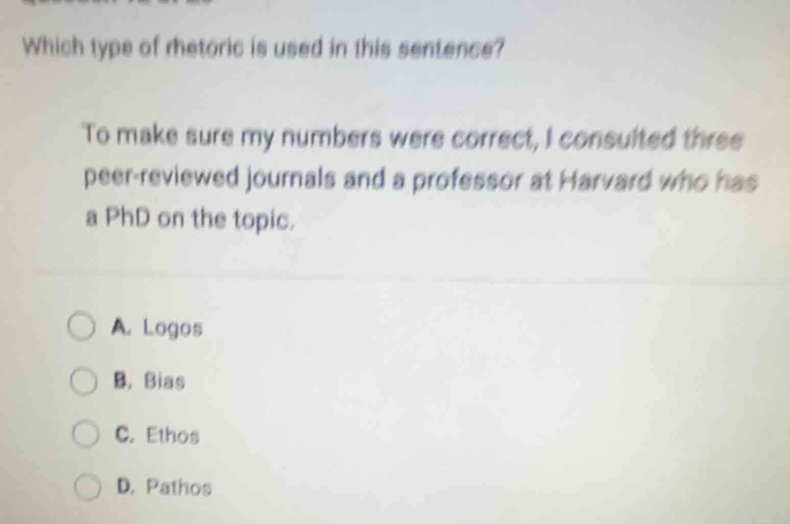 which type of rhetoric is used in this sentence? to make sure my number…