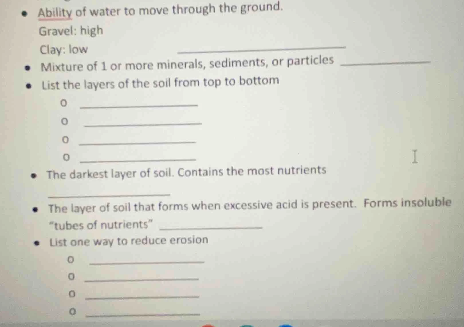 • ability of water to move through the ground. gravel: high clay: low •…
