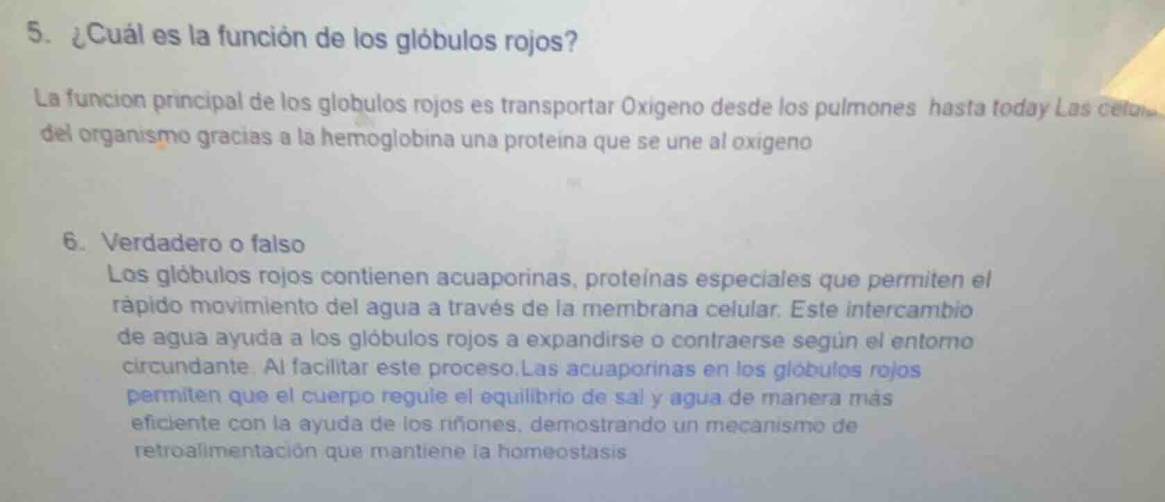 5. ¿cuál es la función de los glóbulos rojos? la función principal de l…
