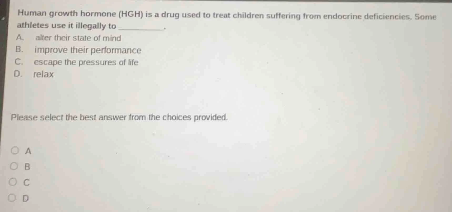 human growth hormone (hgh) is a drug used to treat children suffering f…