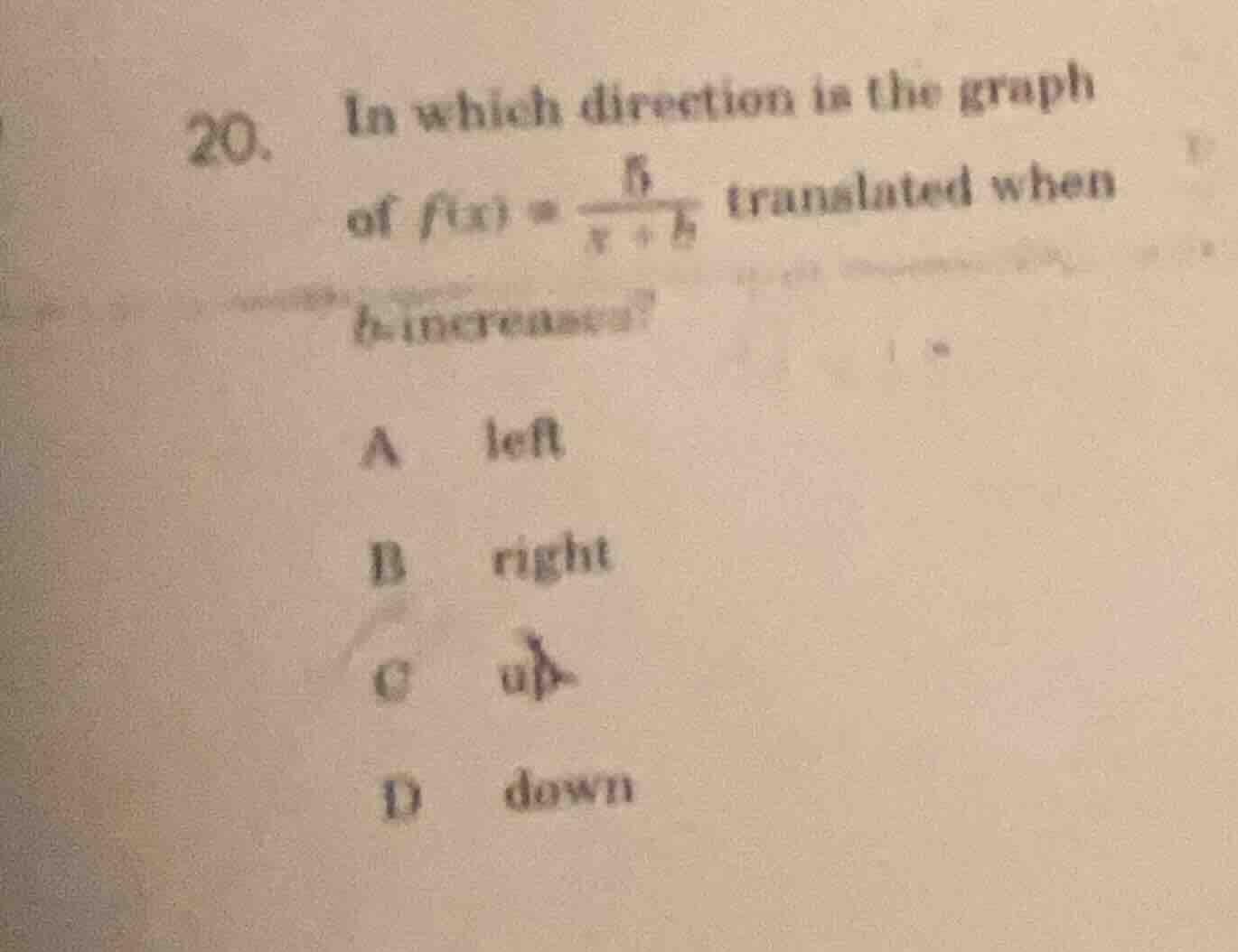 20. in which direction is the graph of $f(x) = \\frac{6}{x + b}$ transl…
