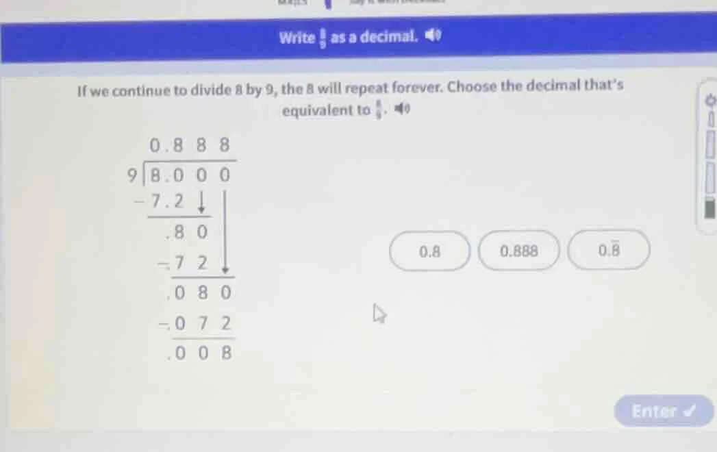 write \\(\\frac{8}{9}\\) as a decimal. if we continue to divide 8 by 9,…