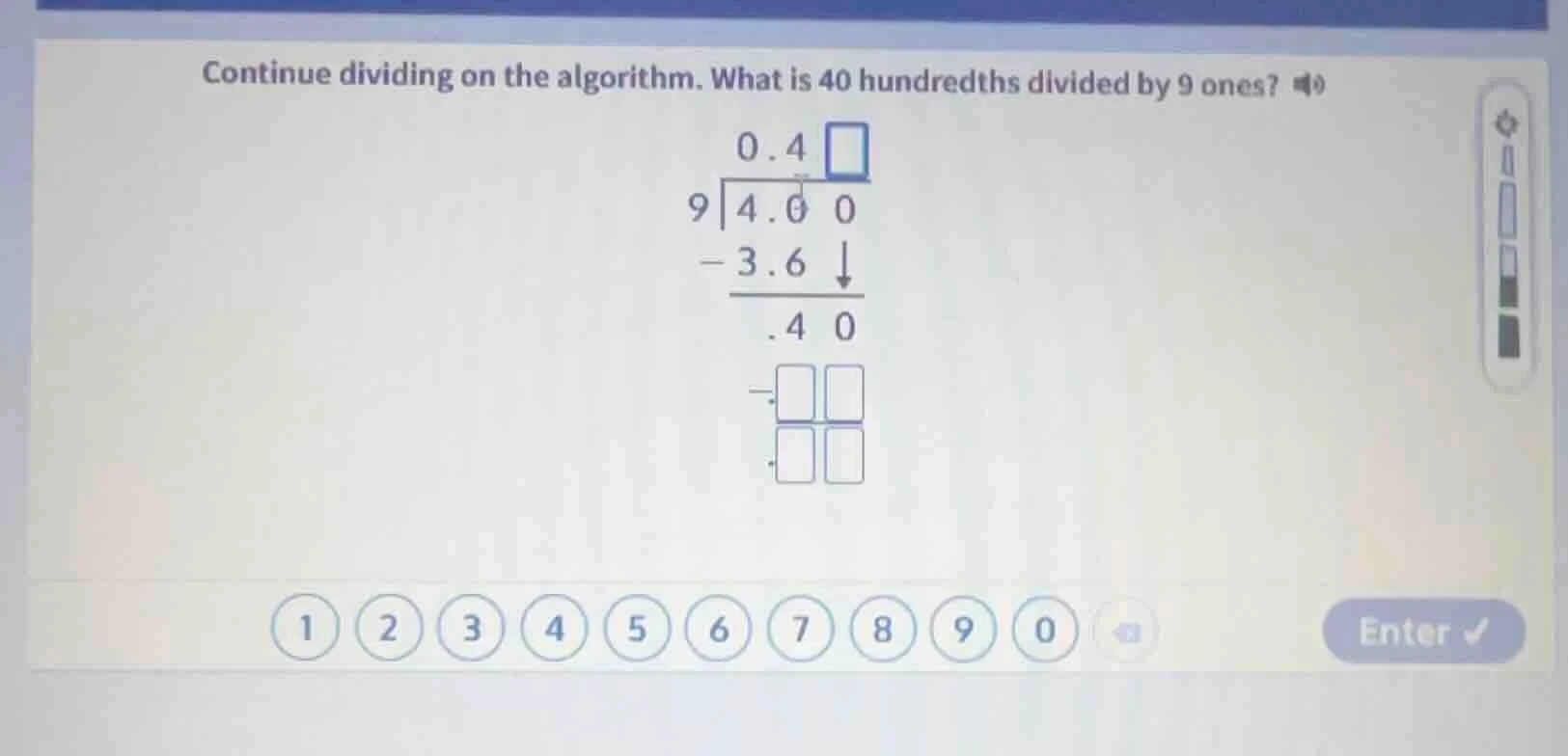 continue dividing on the algorithm. what is 40 hundredths divided by 9 …