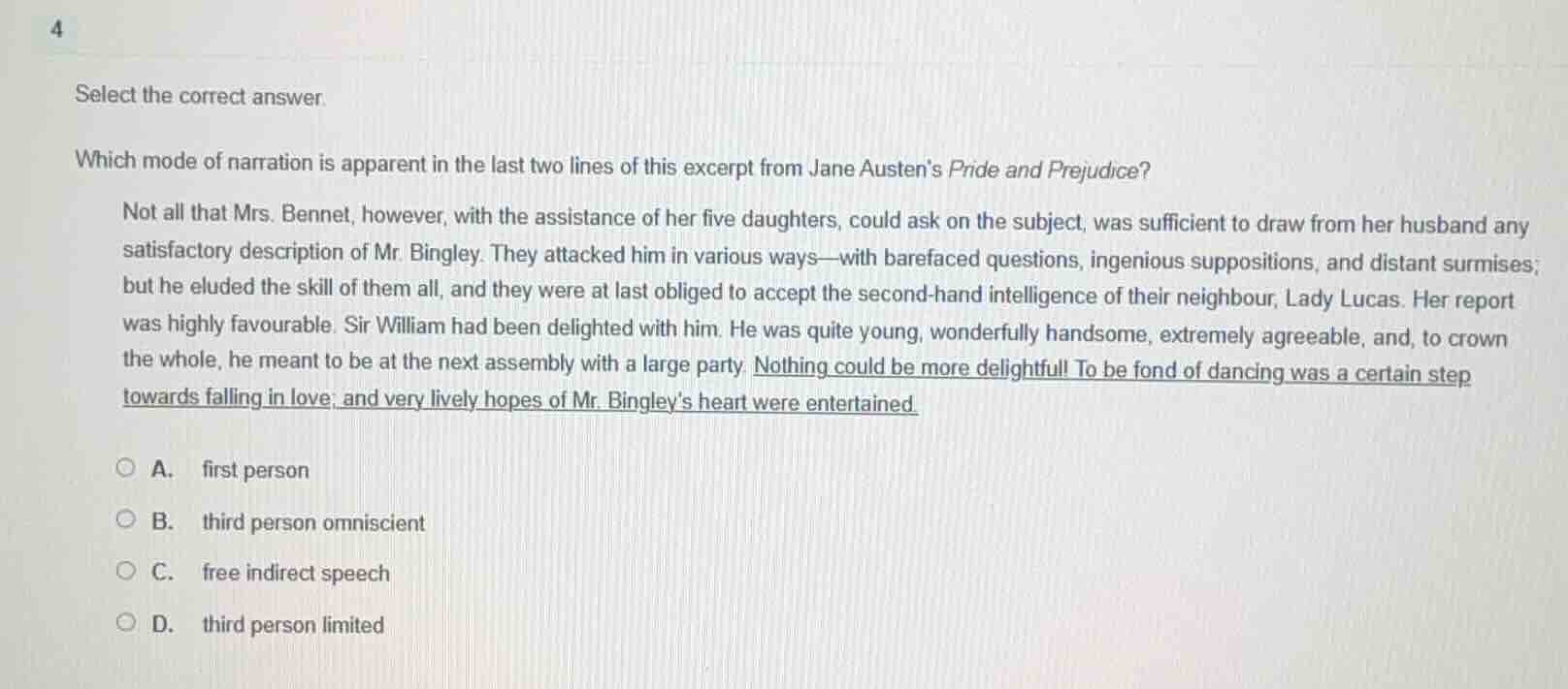 4 select the correct answer. which mode of narration is apparent in the…