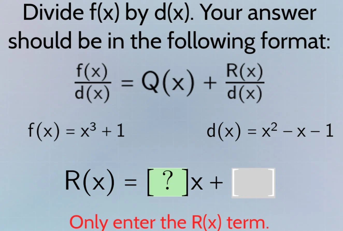 divide f(x) by d(x). your answer should be in the following format: \\(…