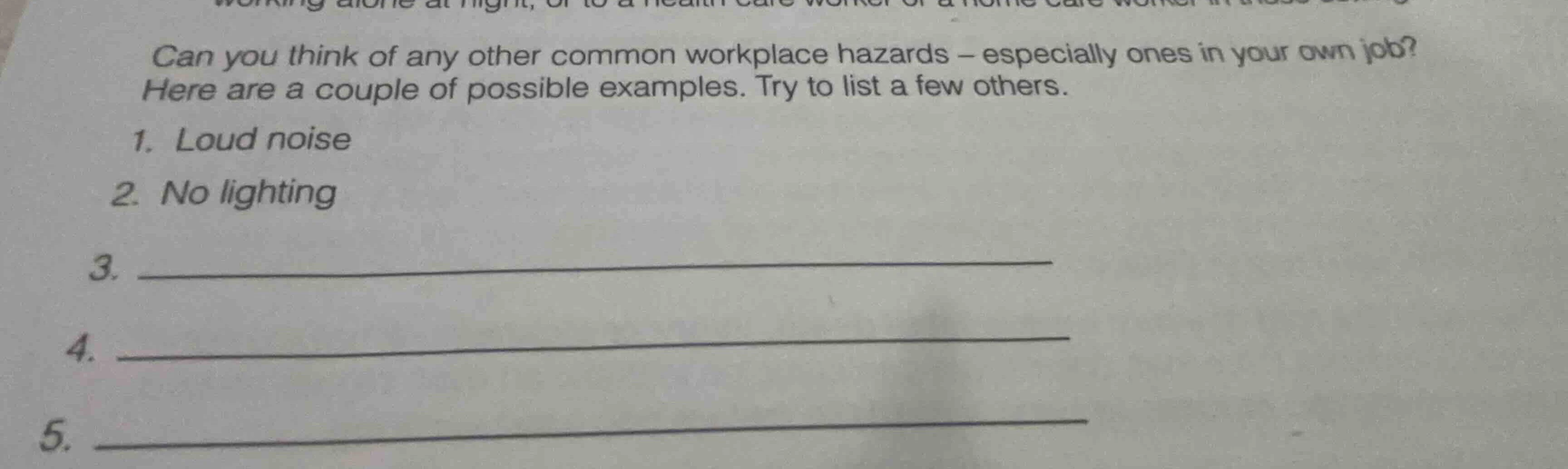 can you think of any other common workplace hazards – especially ones i…