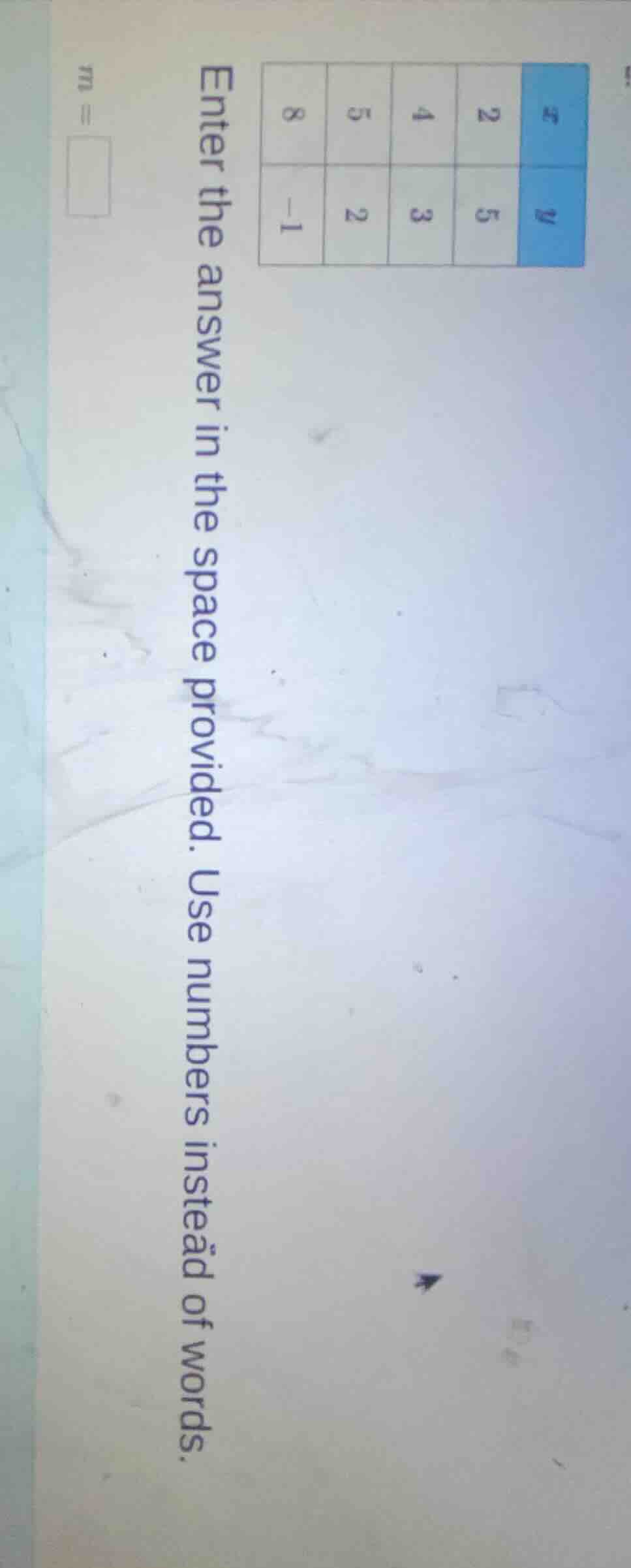 enter the answer in the space provided. use numbers instead of words. x…